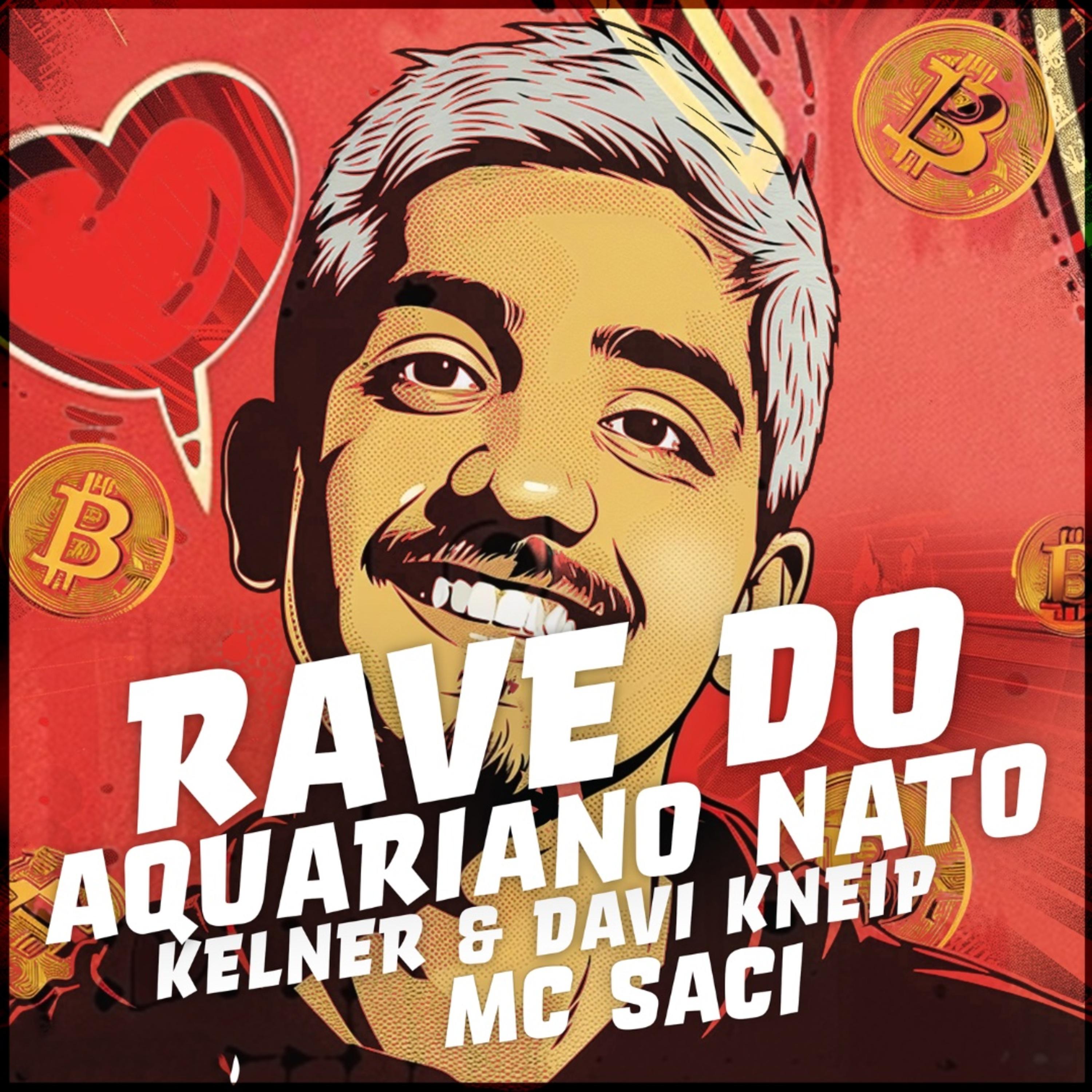 Постер альбома Rave do Aquariano Nato