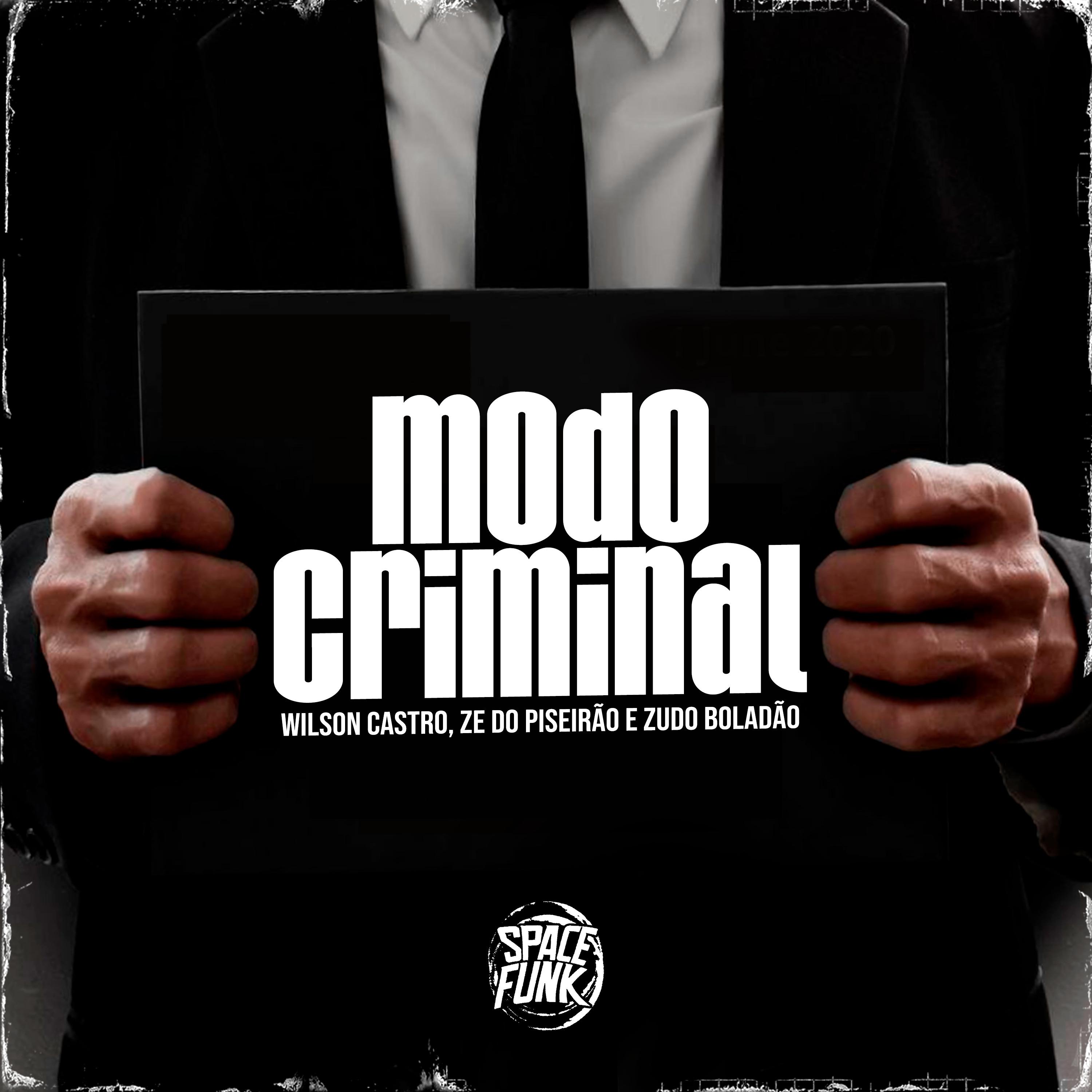 Постер альбома Modo Criminal