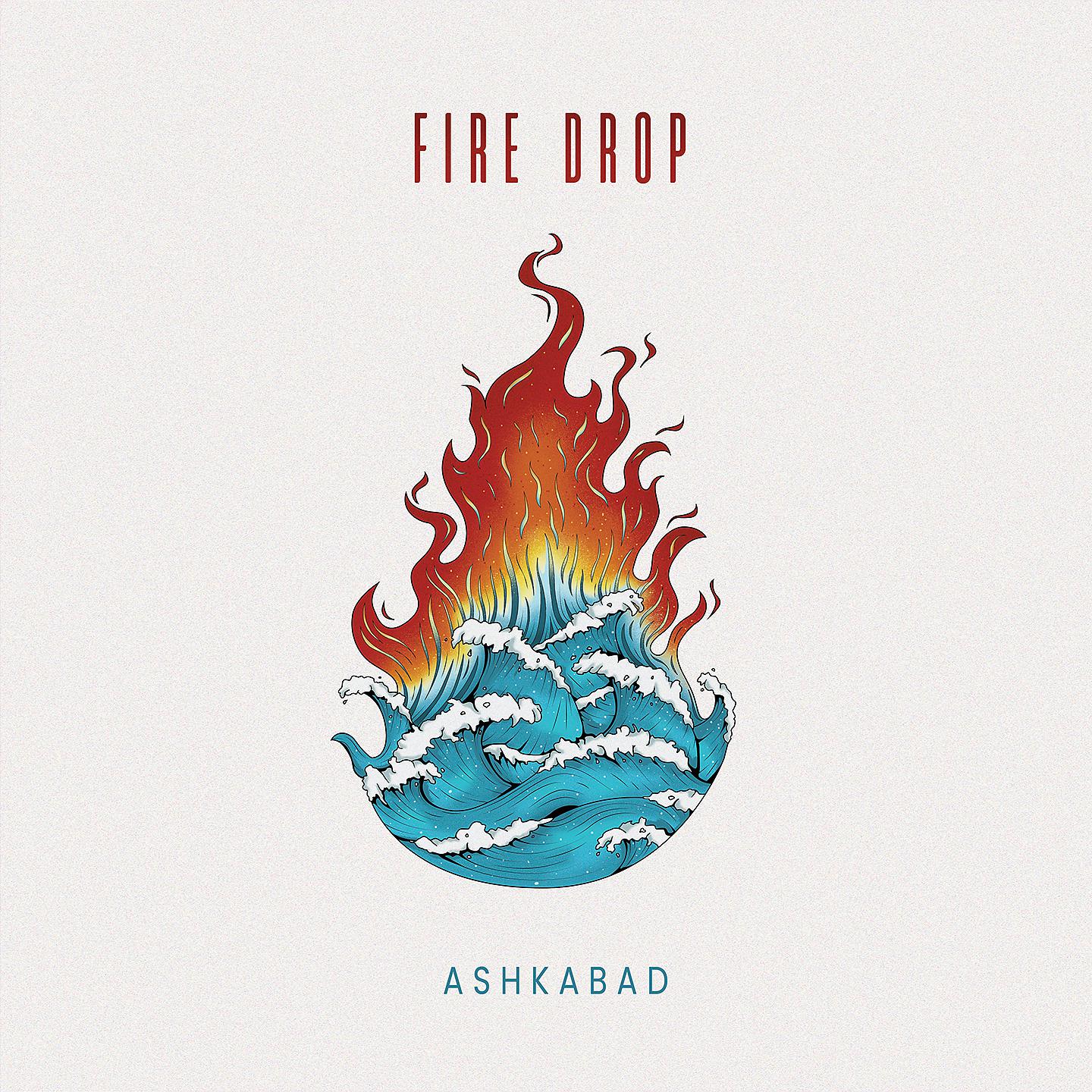 Постер альбома Fire Drop