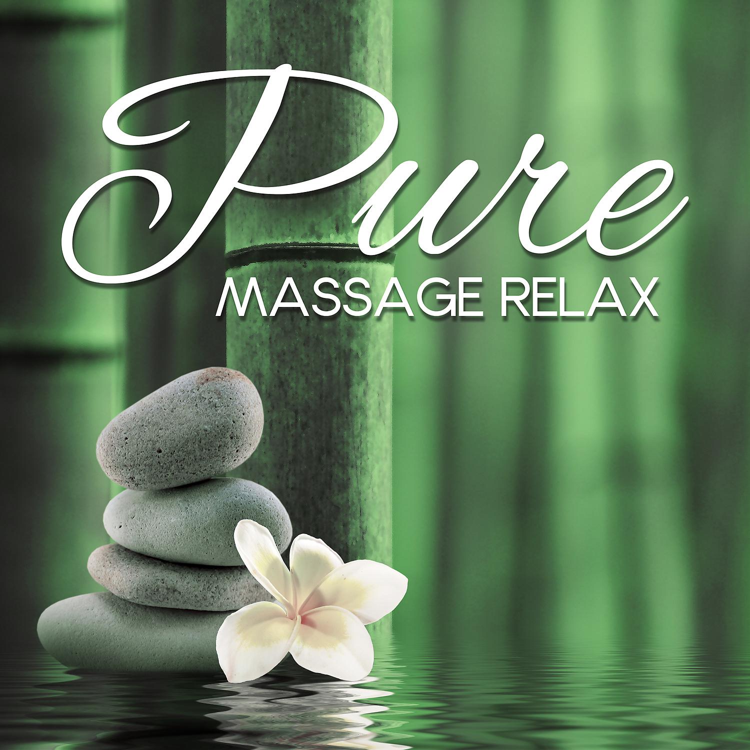 Постер альбома Pure Massage Relax – Healing Massage, Massage Relaxation, Music for Massage, Ambient Spa Music