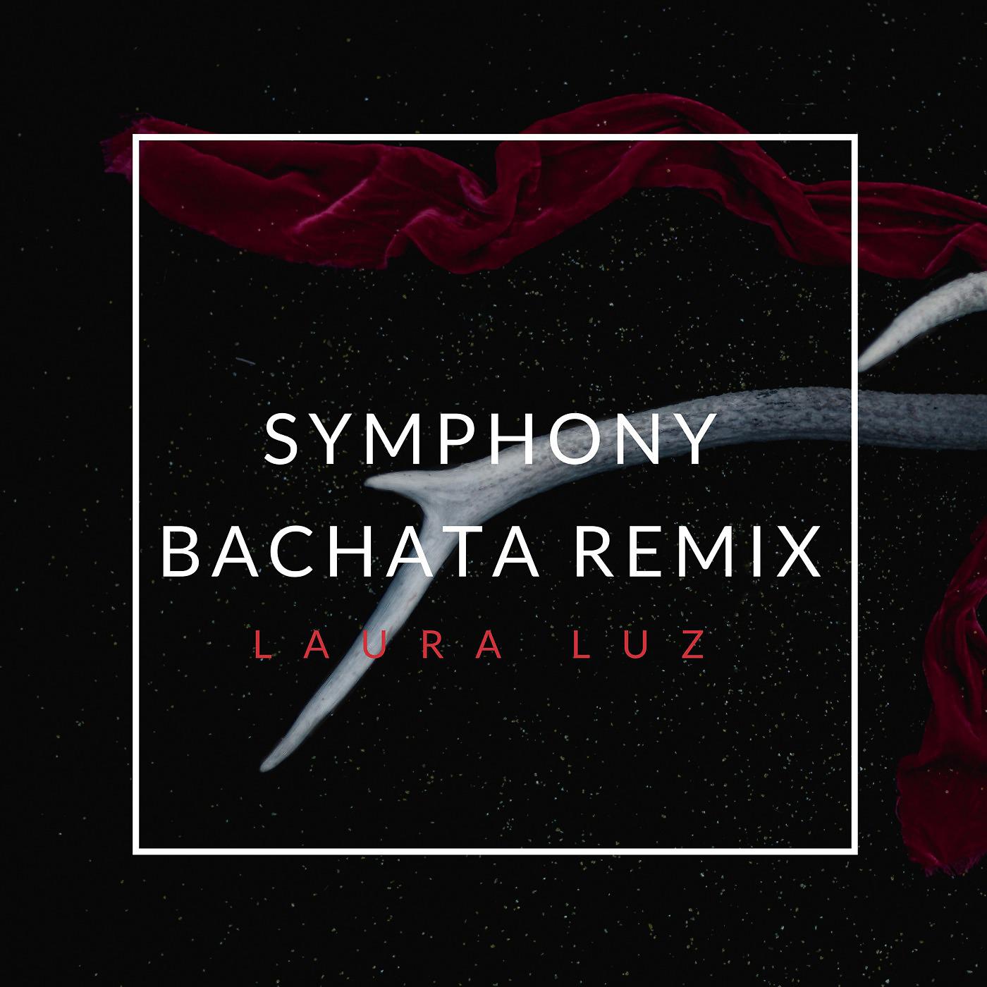 Постер альбома Symphony (Bachata Remix)
