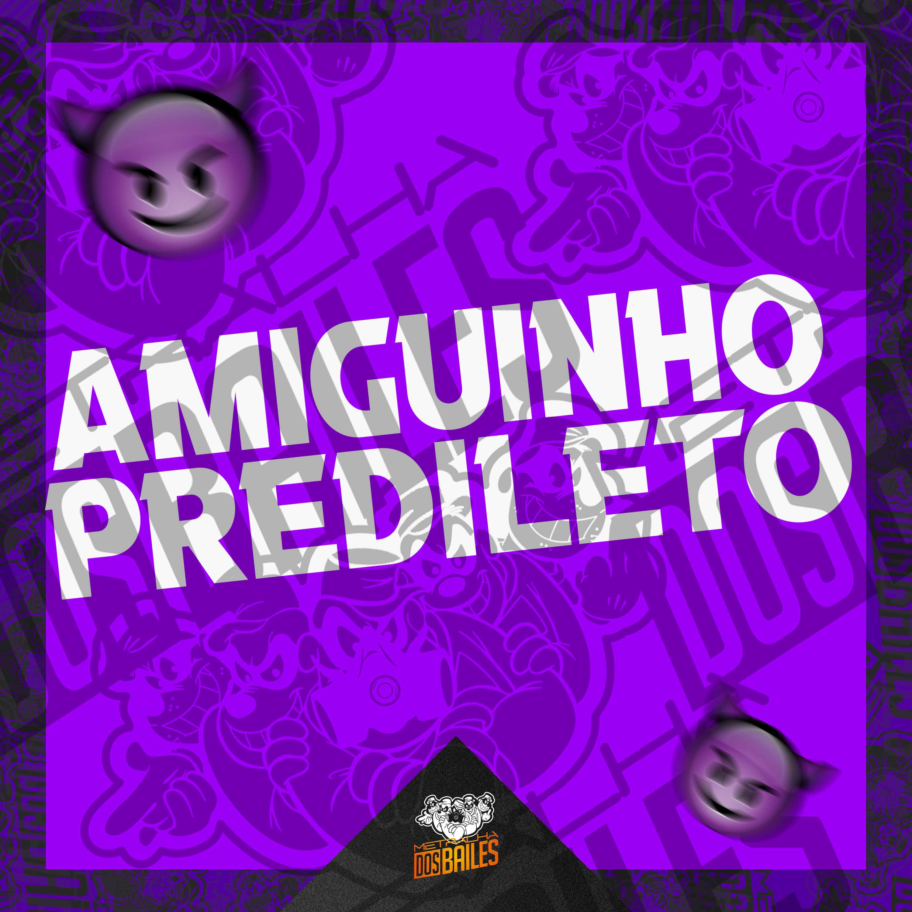 Постер альбома AMIGUINHO PREDILETO