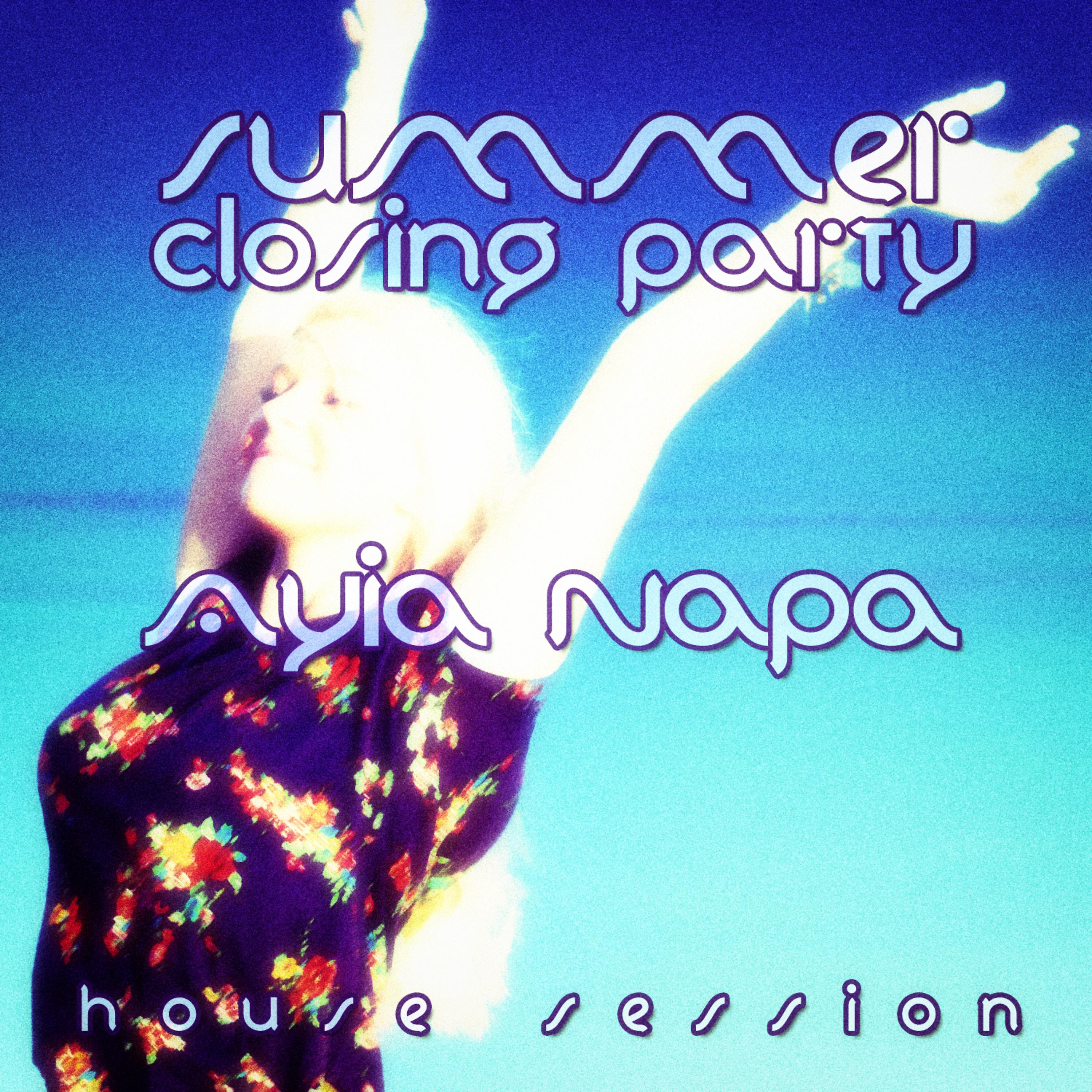 Постер альбома #ayia Napa Summer Closing Party - House Session