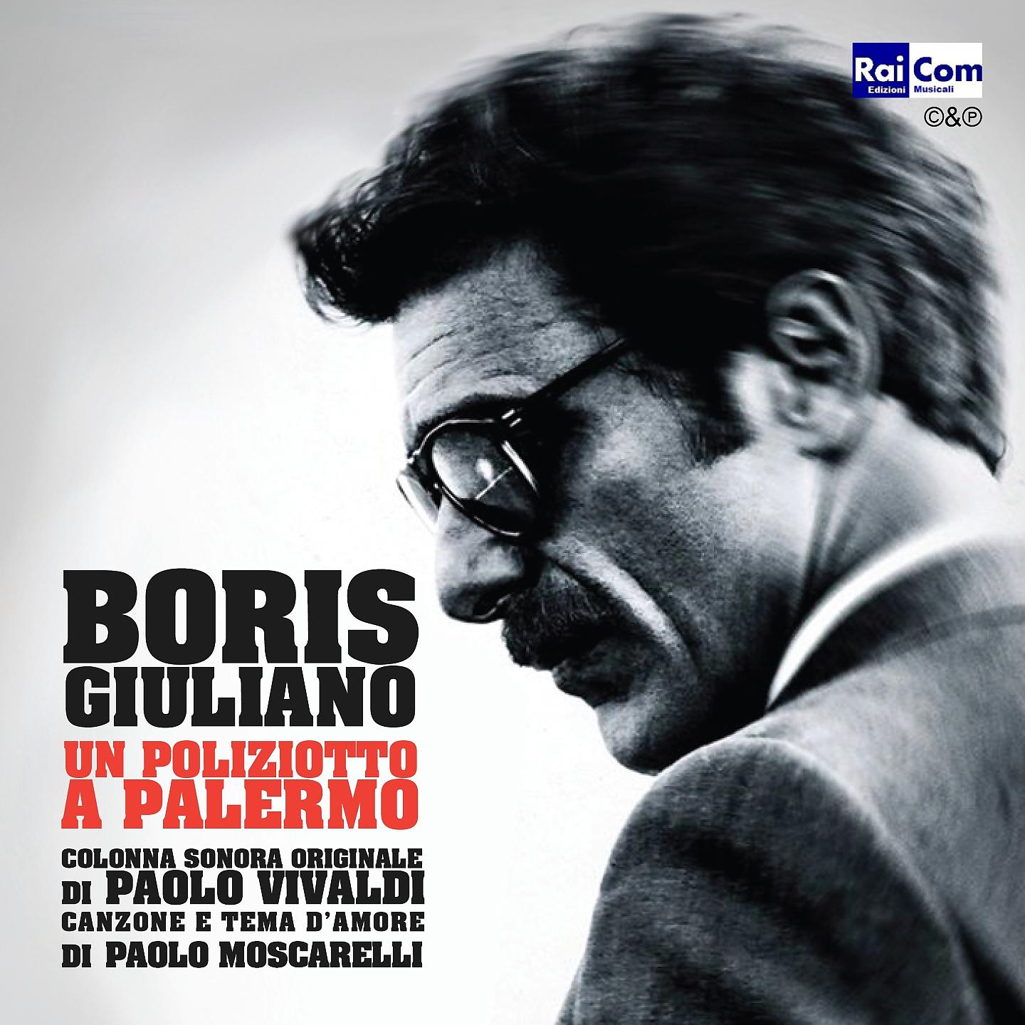 Постер альбома Boris Giuliano, un poliziotto a Palermo