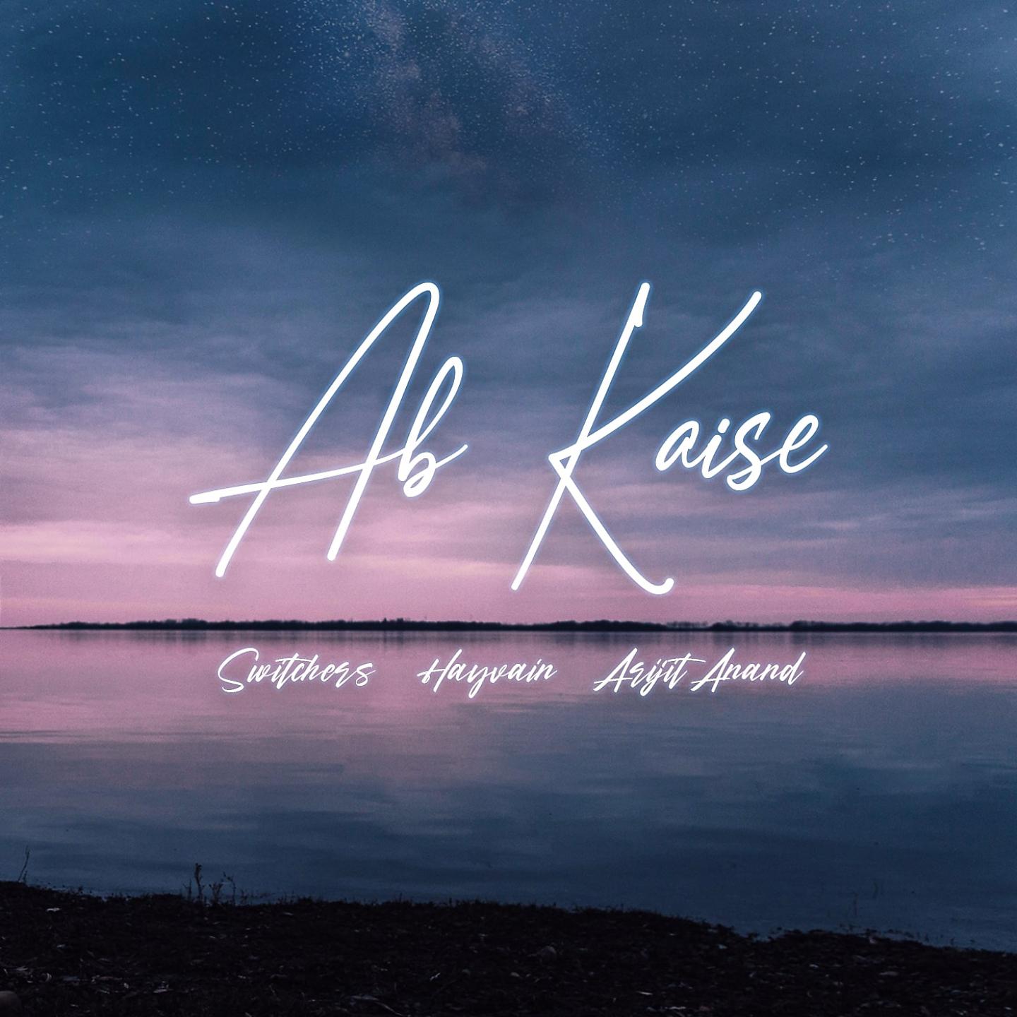 Постер альбома Ab Kaise