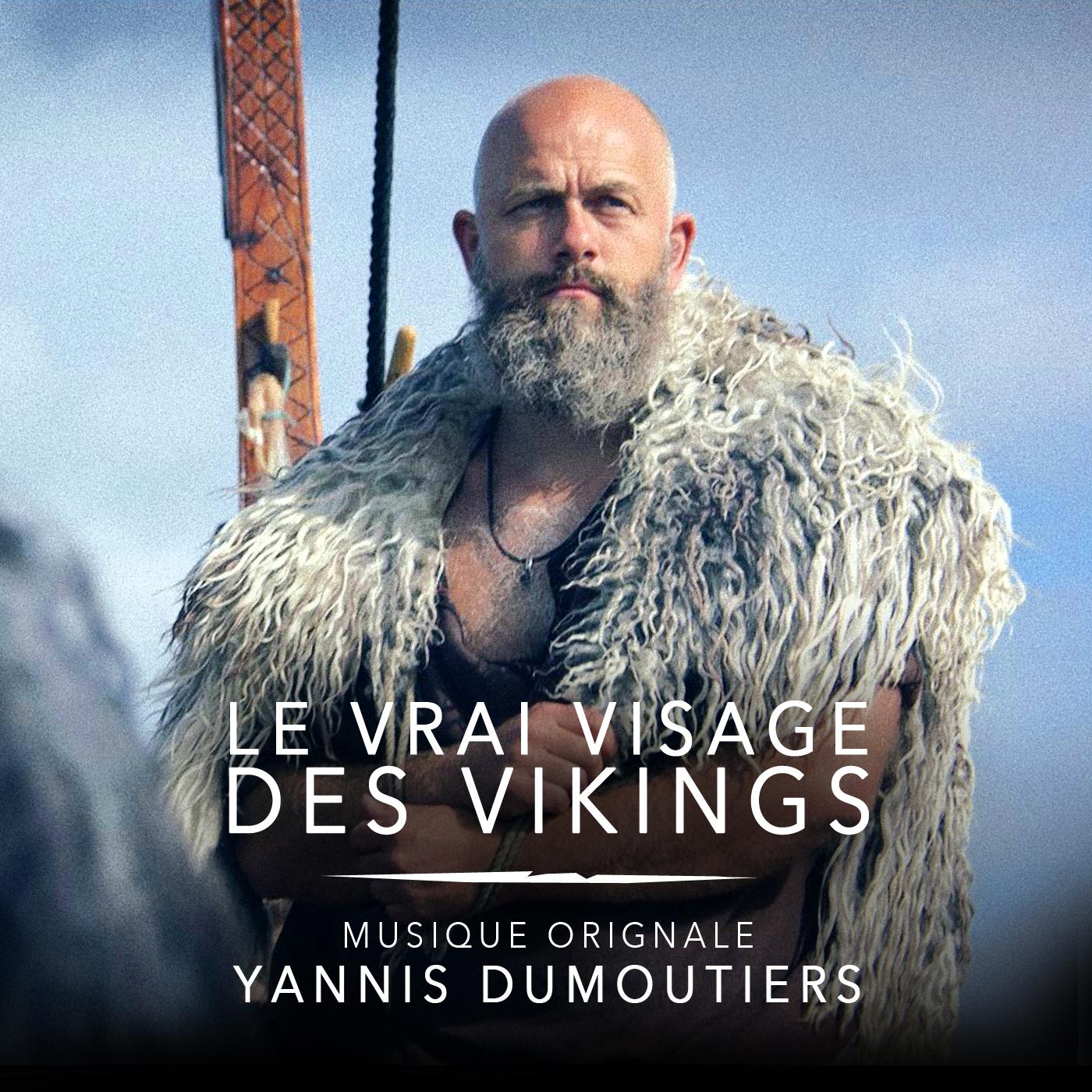 Постер альбома Le vrai visage des Vikings