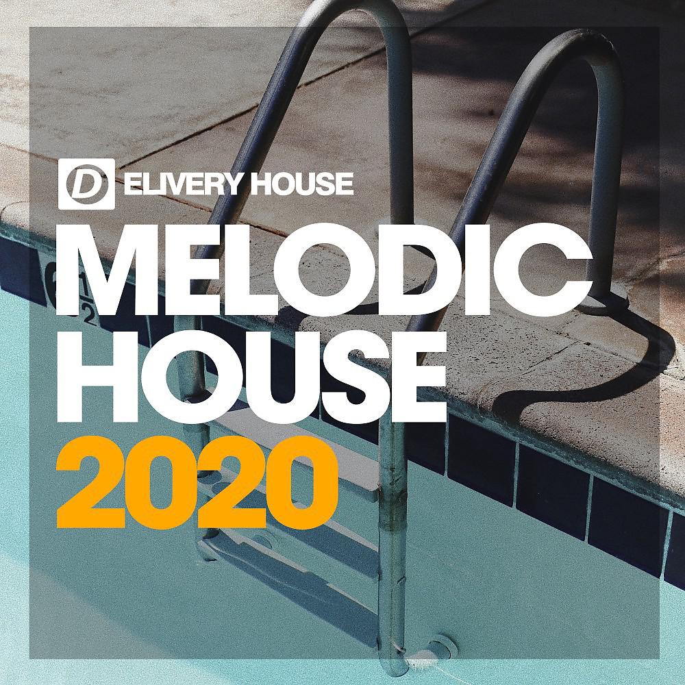 Постер альбома Melodic House Summer '20