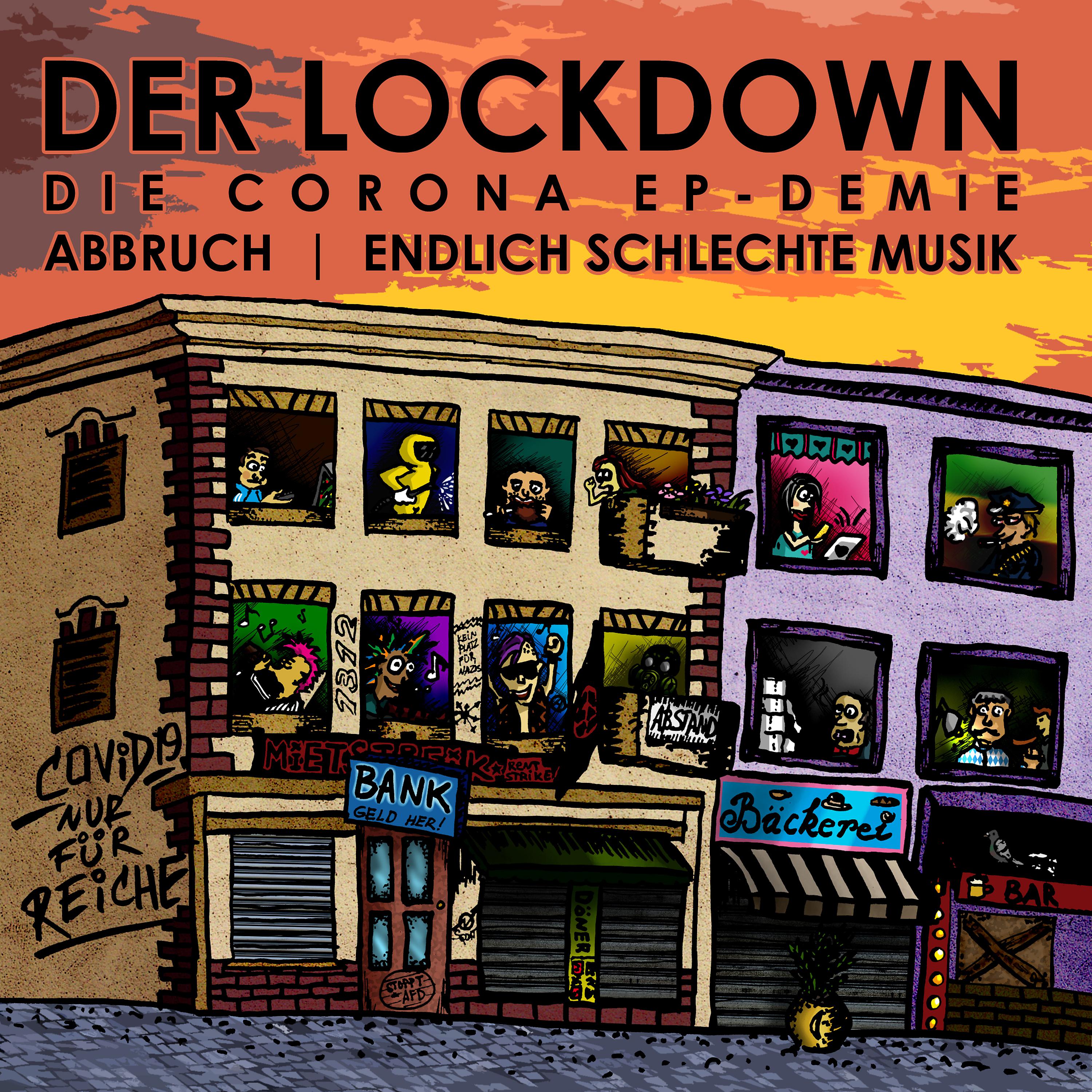 Постер альбома Der Lockdown - Die Corona EP-Demie