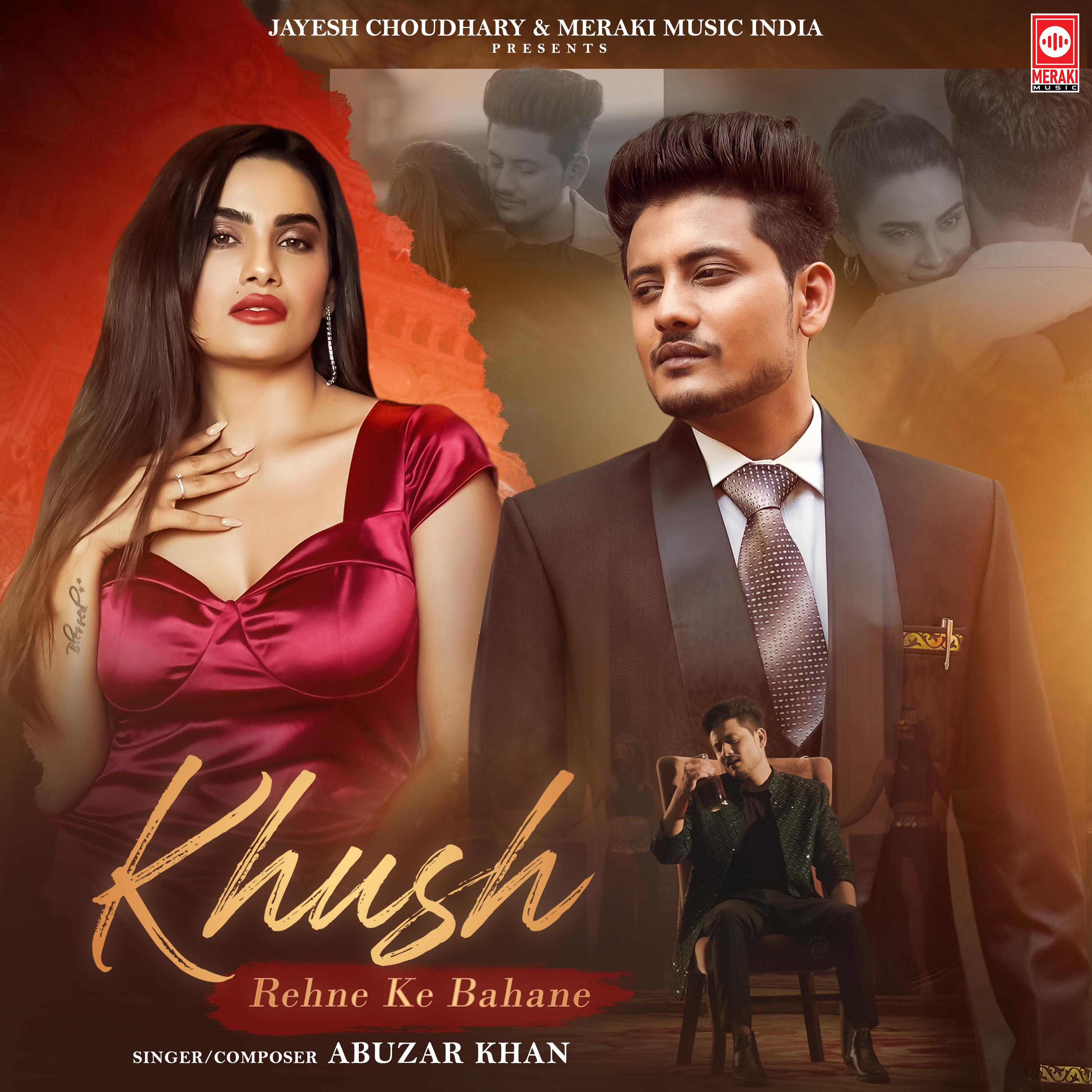 Постер альбома Khush Rehne Ke Bahane