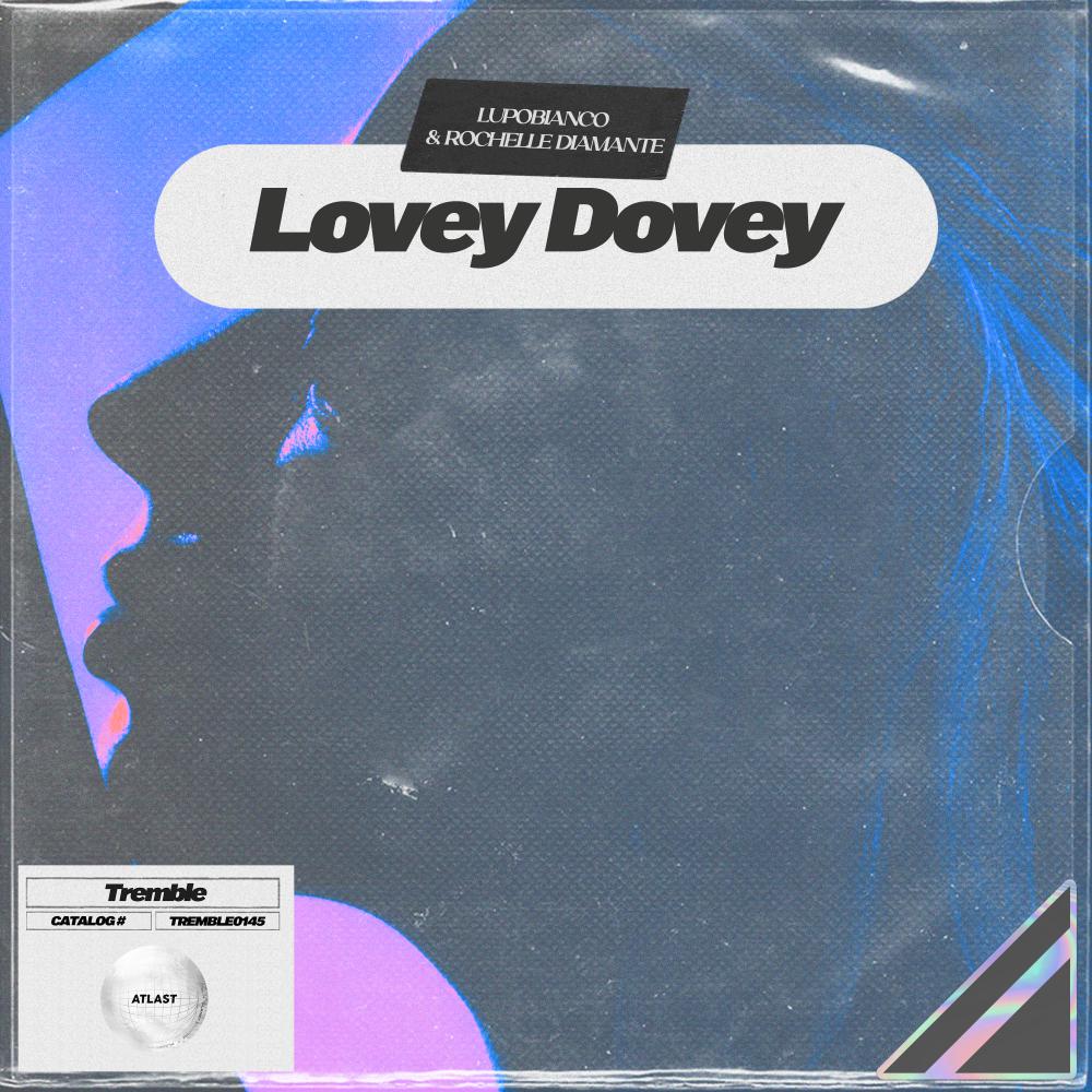 Постер альбома Lovey Dovey