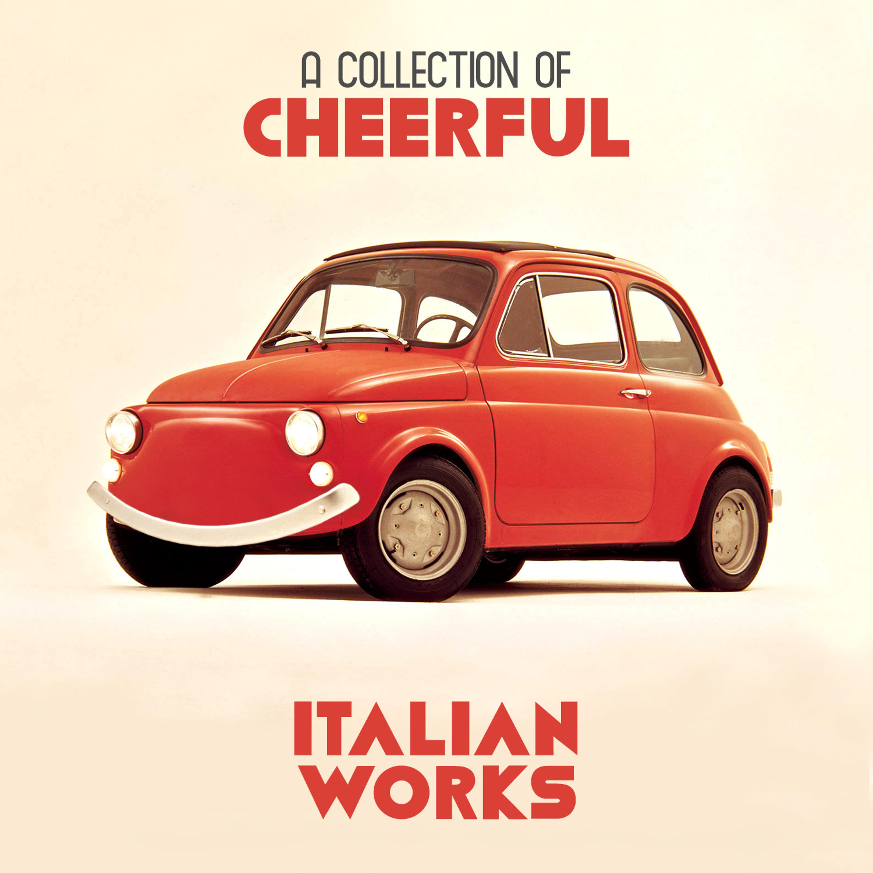 Постер альбома A Collection of Cheerful Italian Orchestral Works