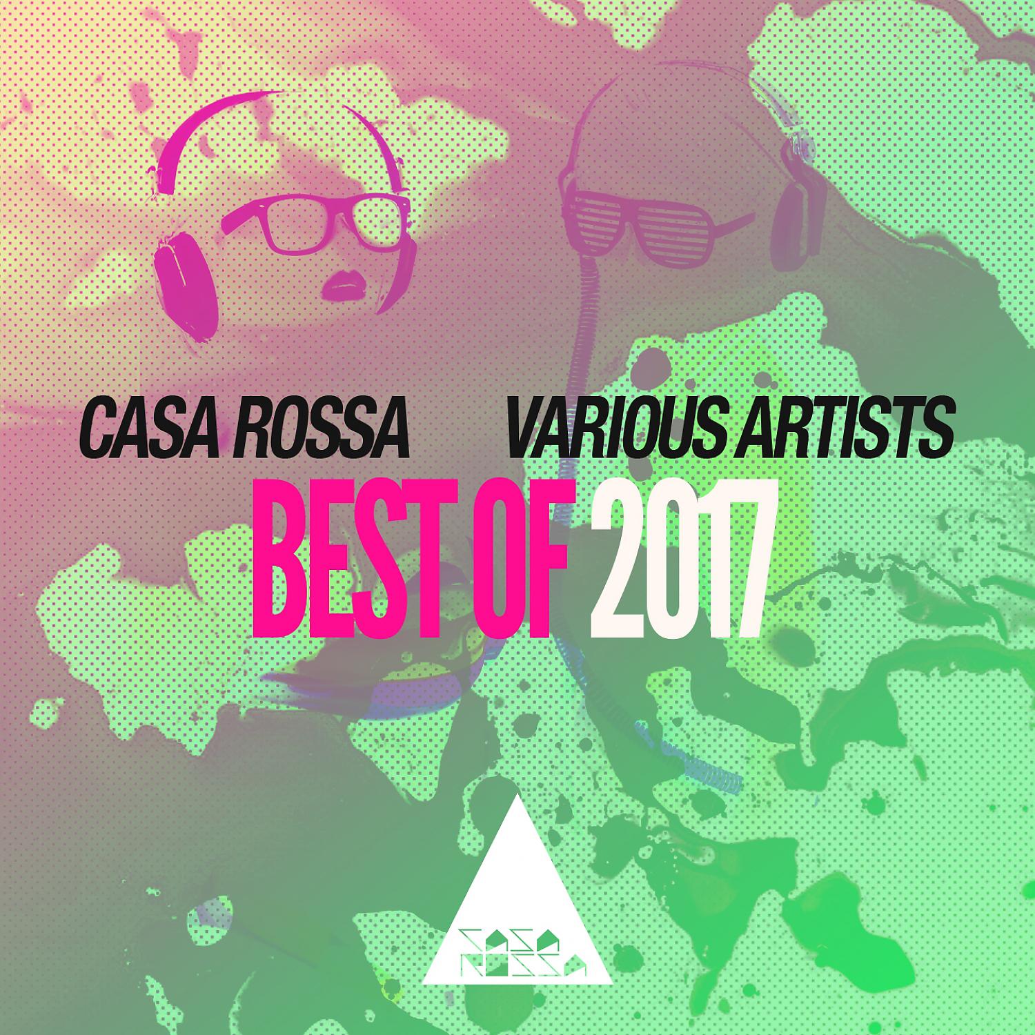 Постер альбома Casa Rossa - Best of 2017 Funky House Music
