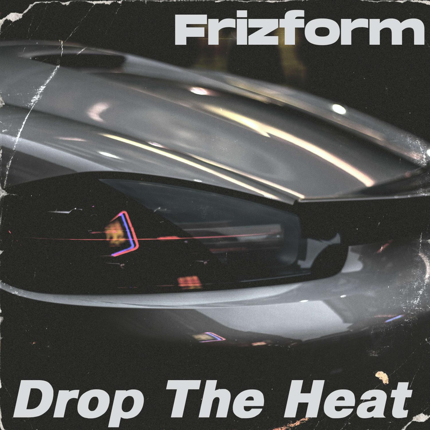 Постер альбома Drop The Heat