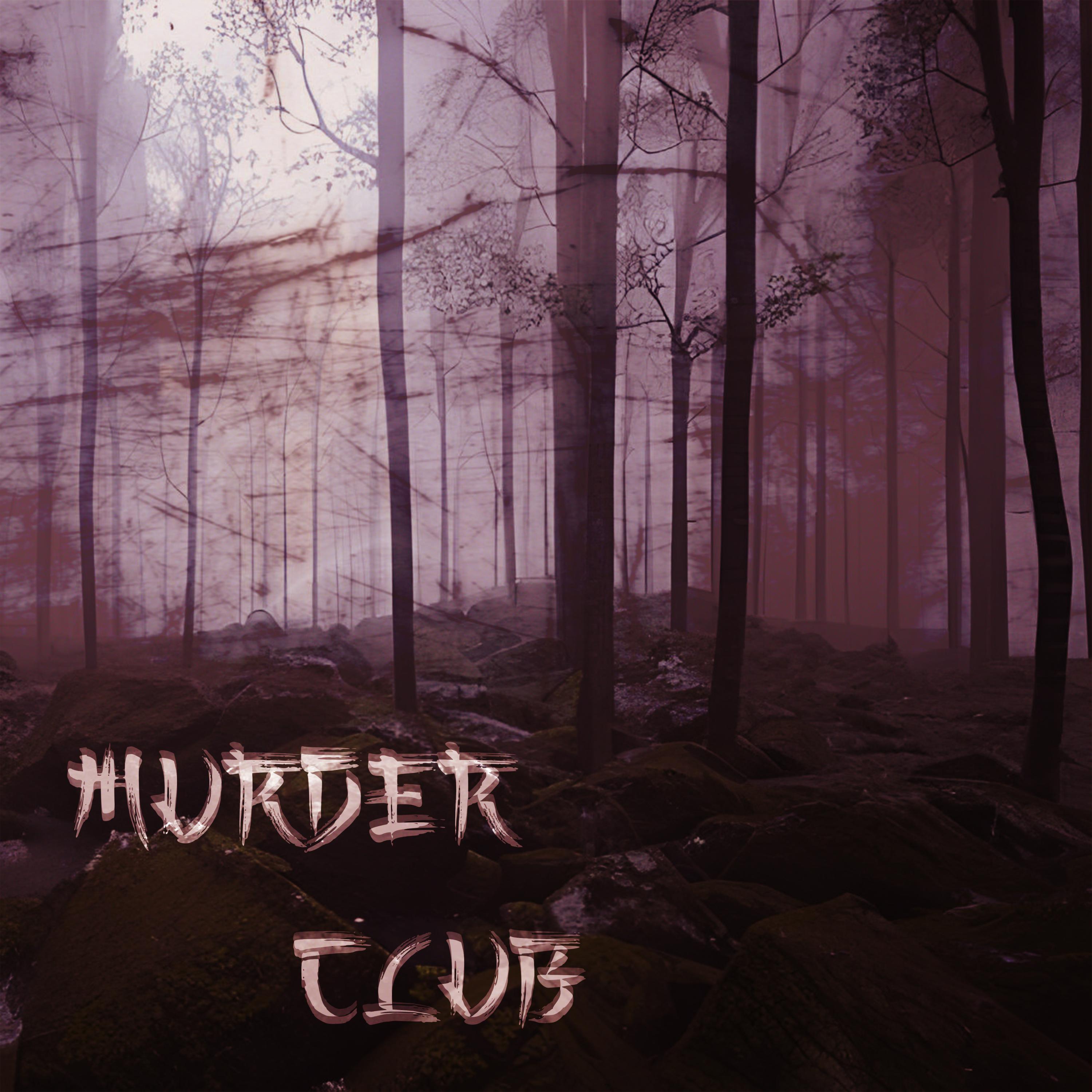 Постер альбома MURDER CLUB