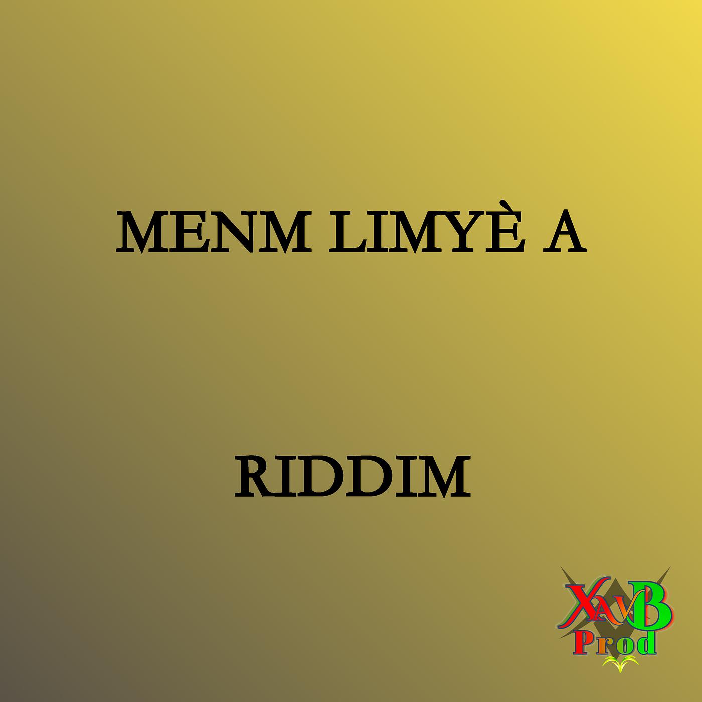 Постер альбома Menm Limyè A Riddim (Instrumental)
