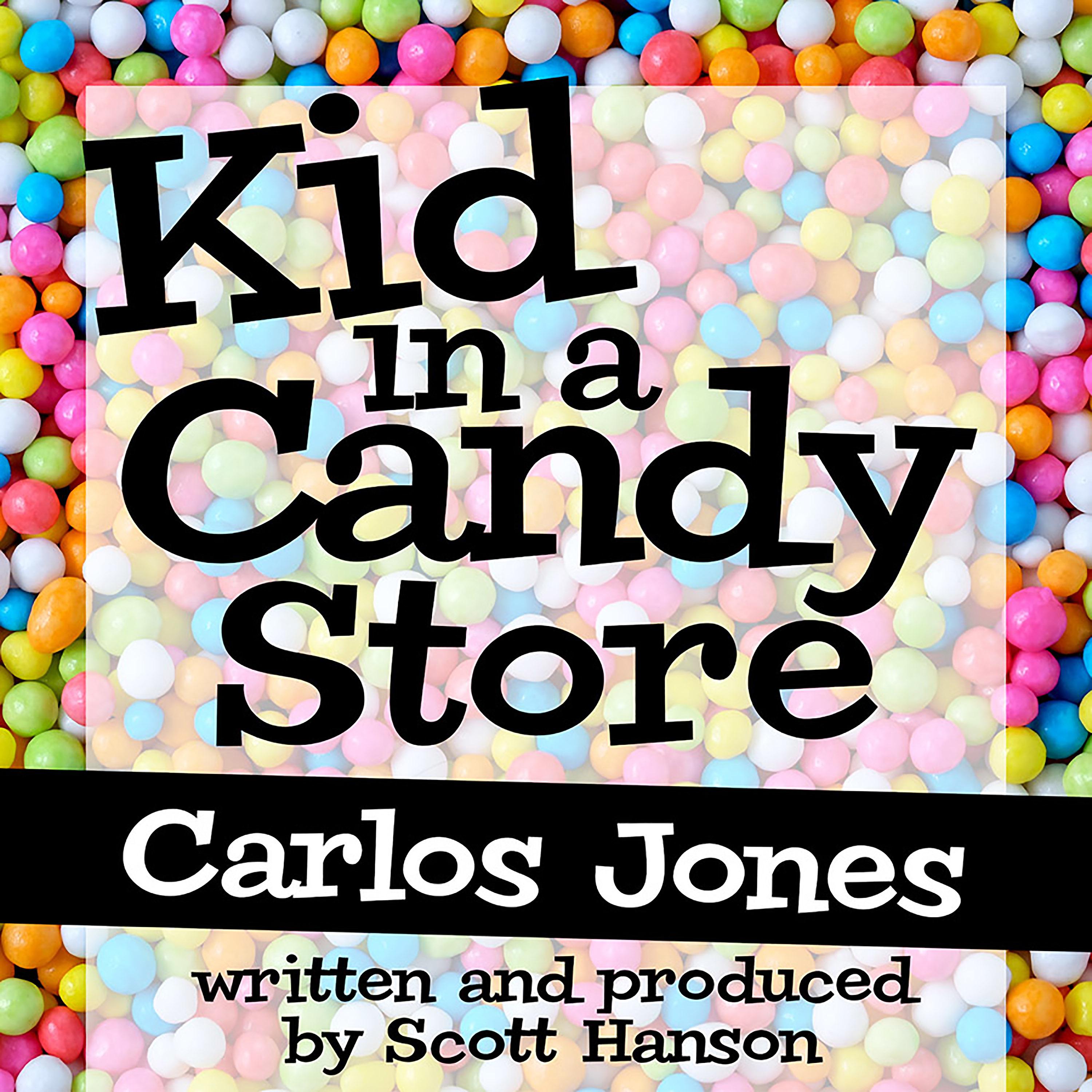 Постер альбома Kid in a Candy Store