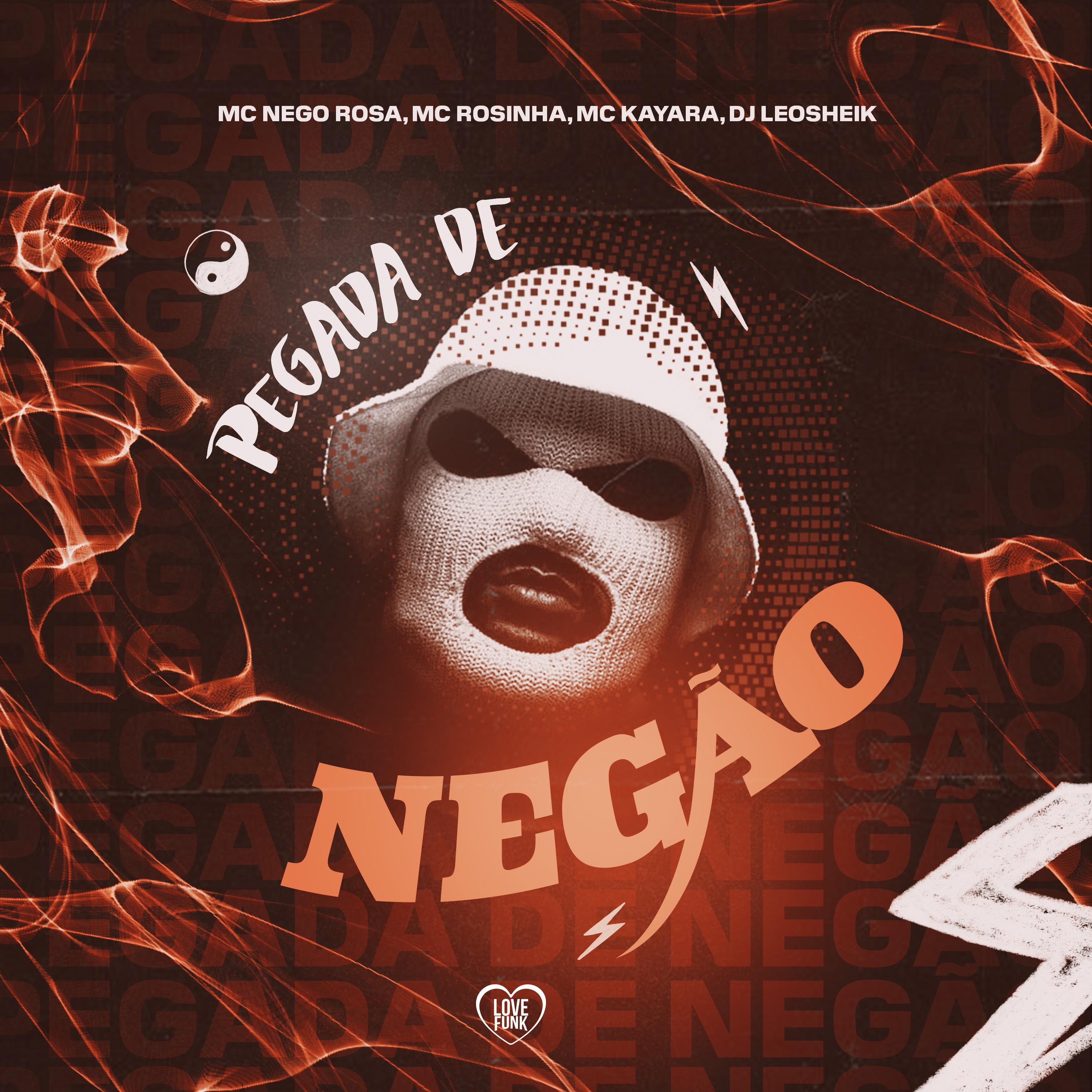 Постер альбома Pegada de Negão