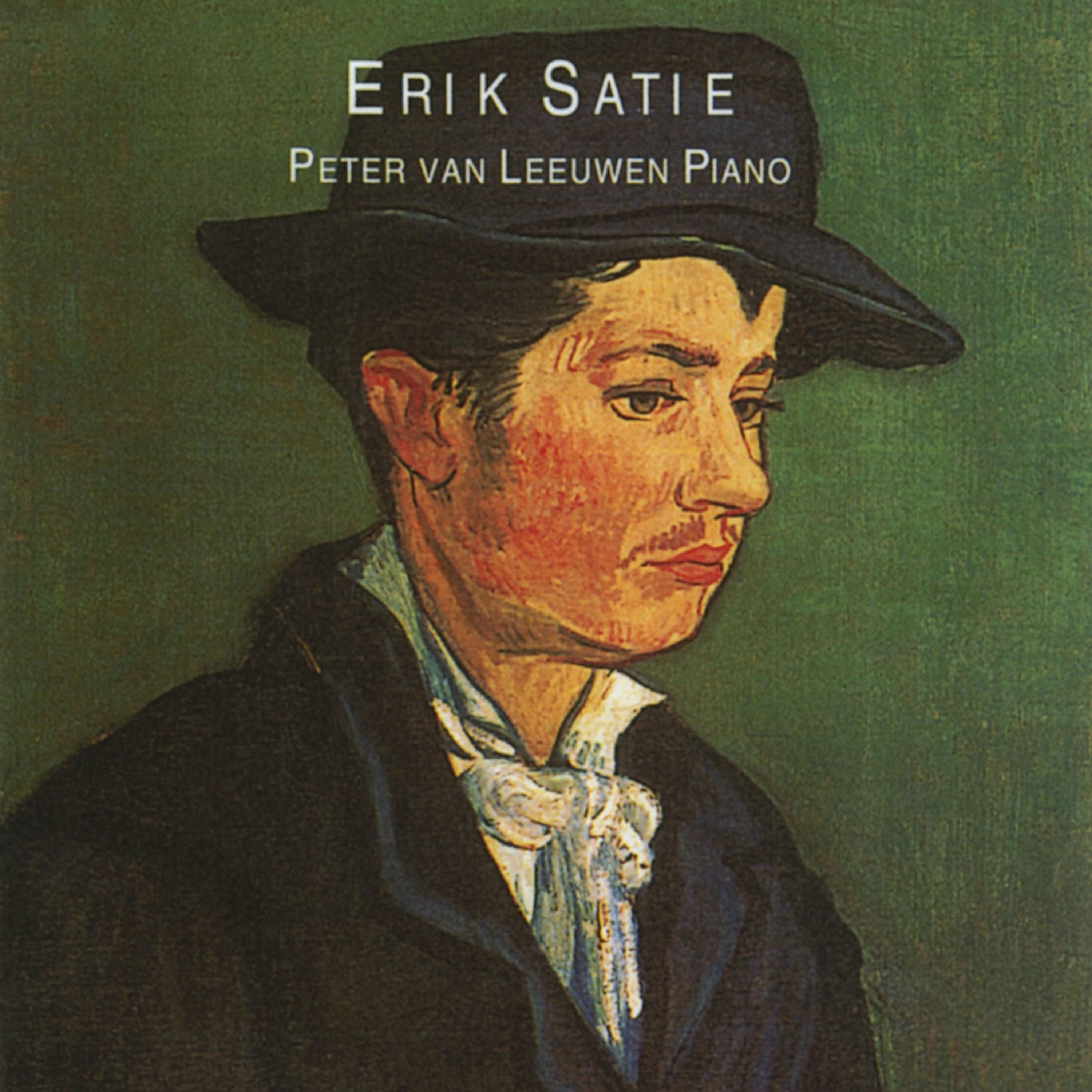 Постер альбома Satie: Peter van Leeuwen Plays Erik Satie