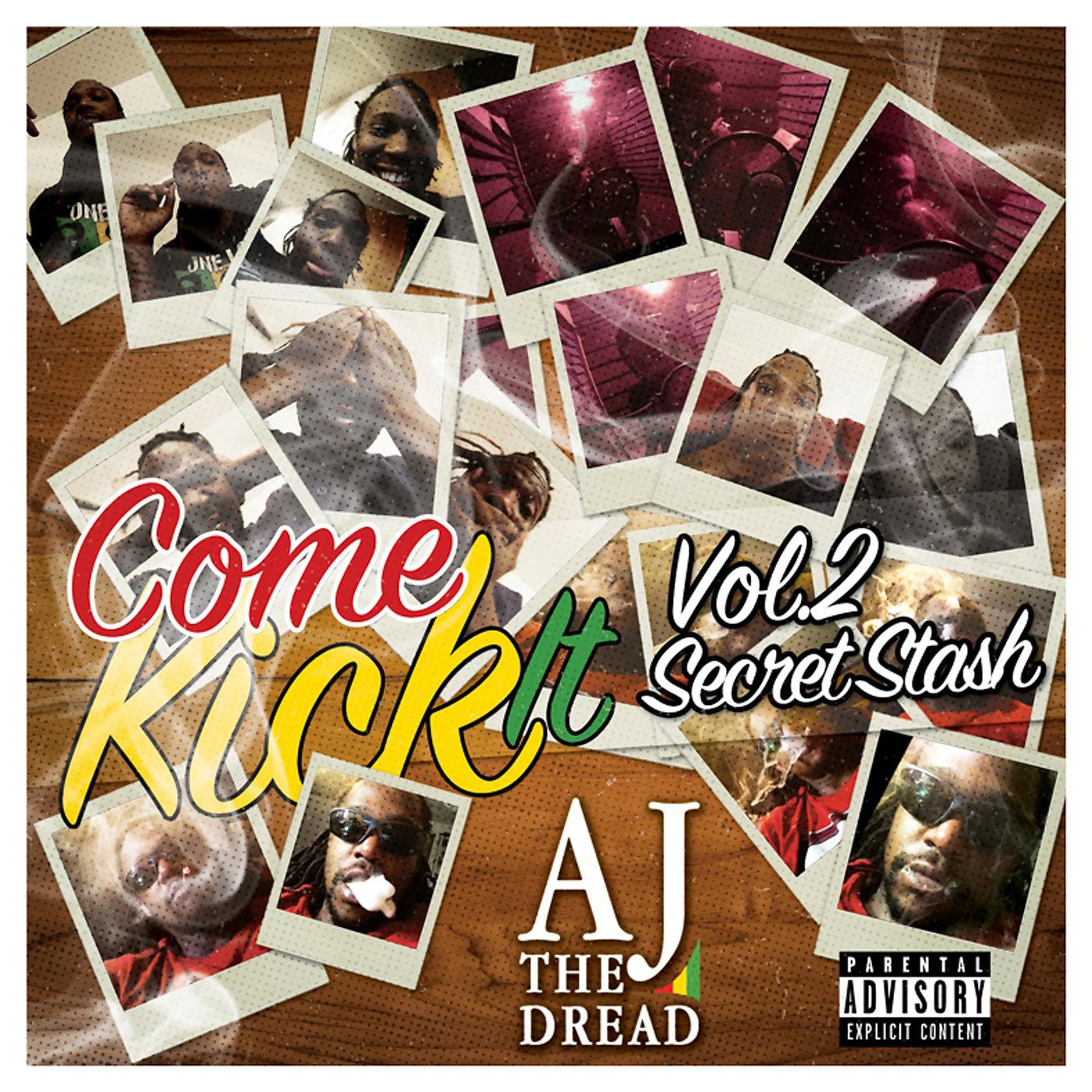 Постер альбома Come Kick It, Vol. II: Secret Stash