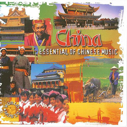 Постер альбома China Essential of Chinese Music