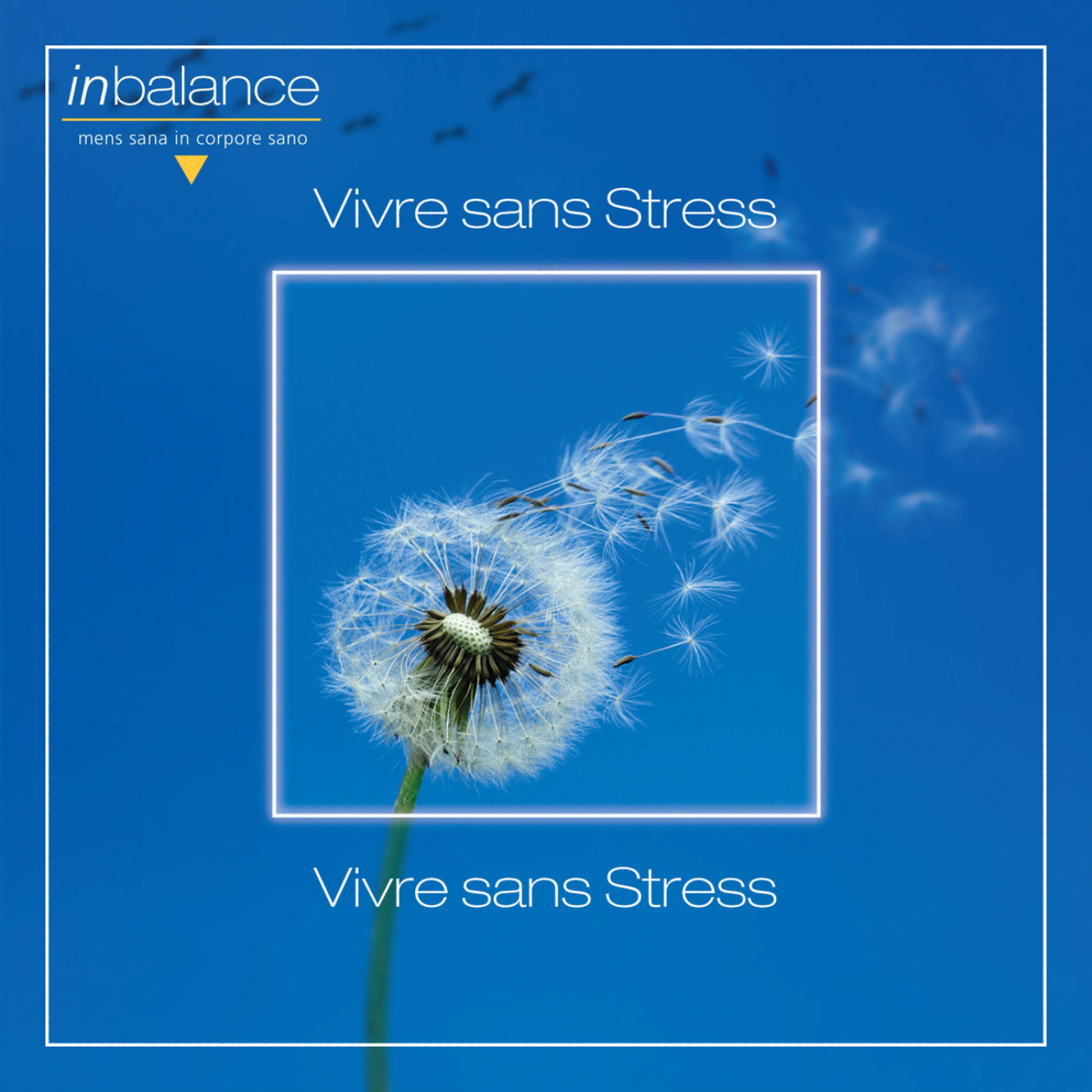 Постер альбома Vivre sans Stress