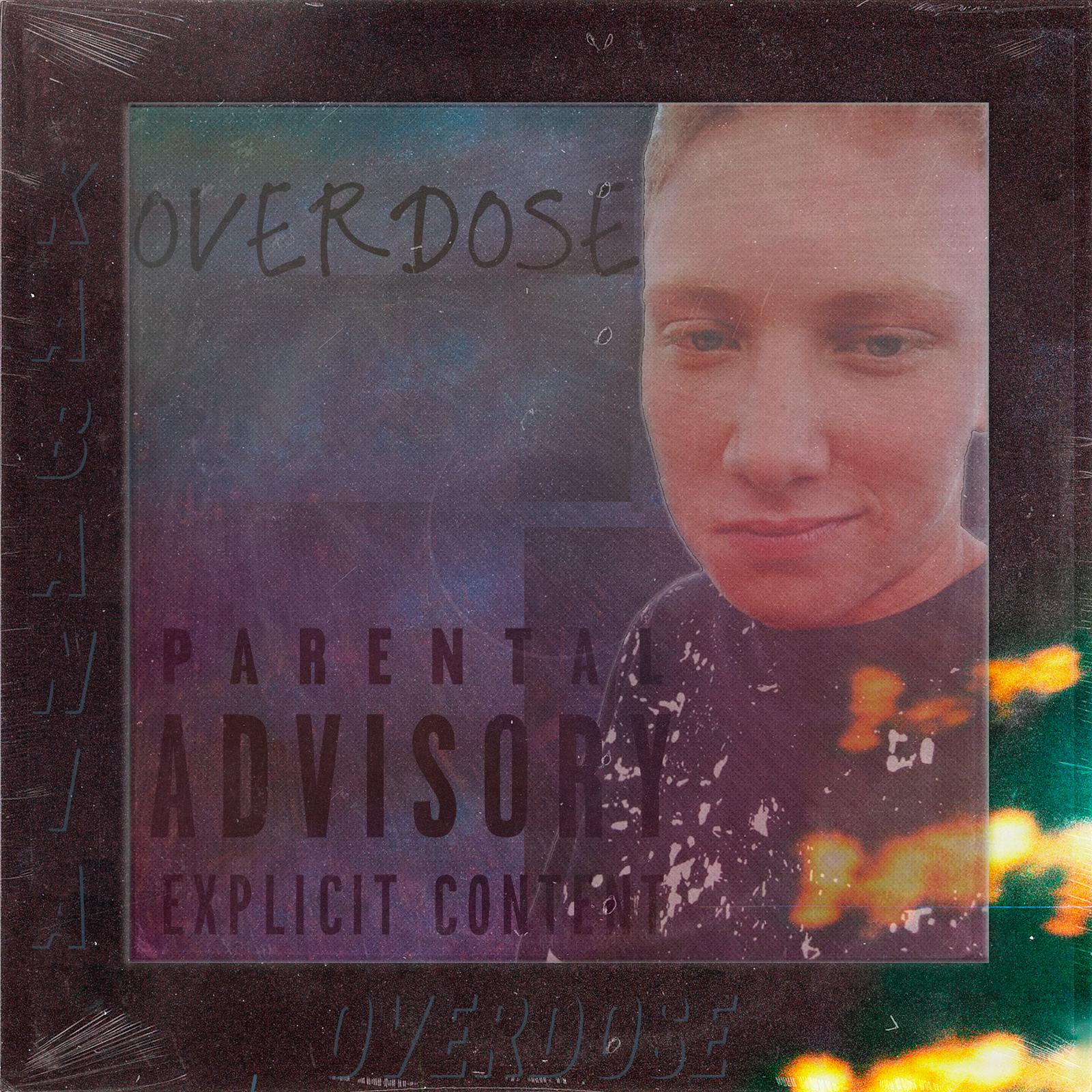 Постер альбома Overdose