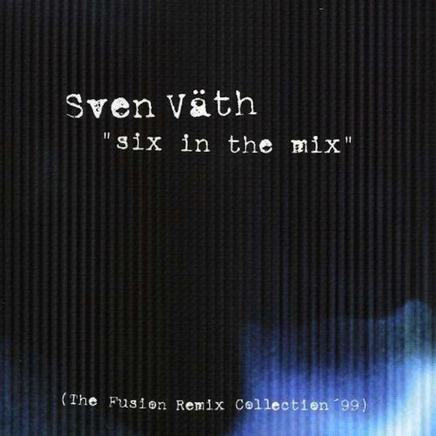 Постер альбома Six In The Mix