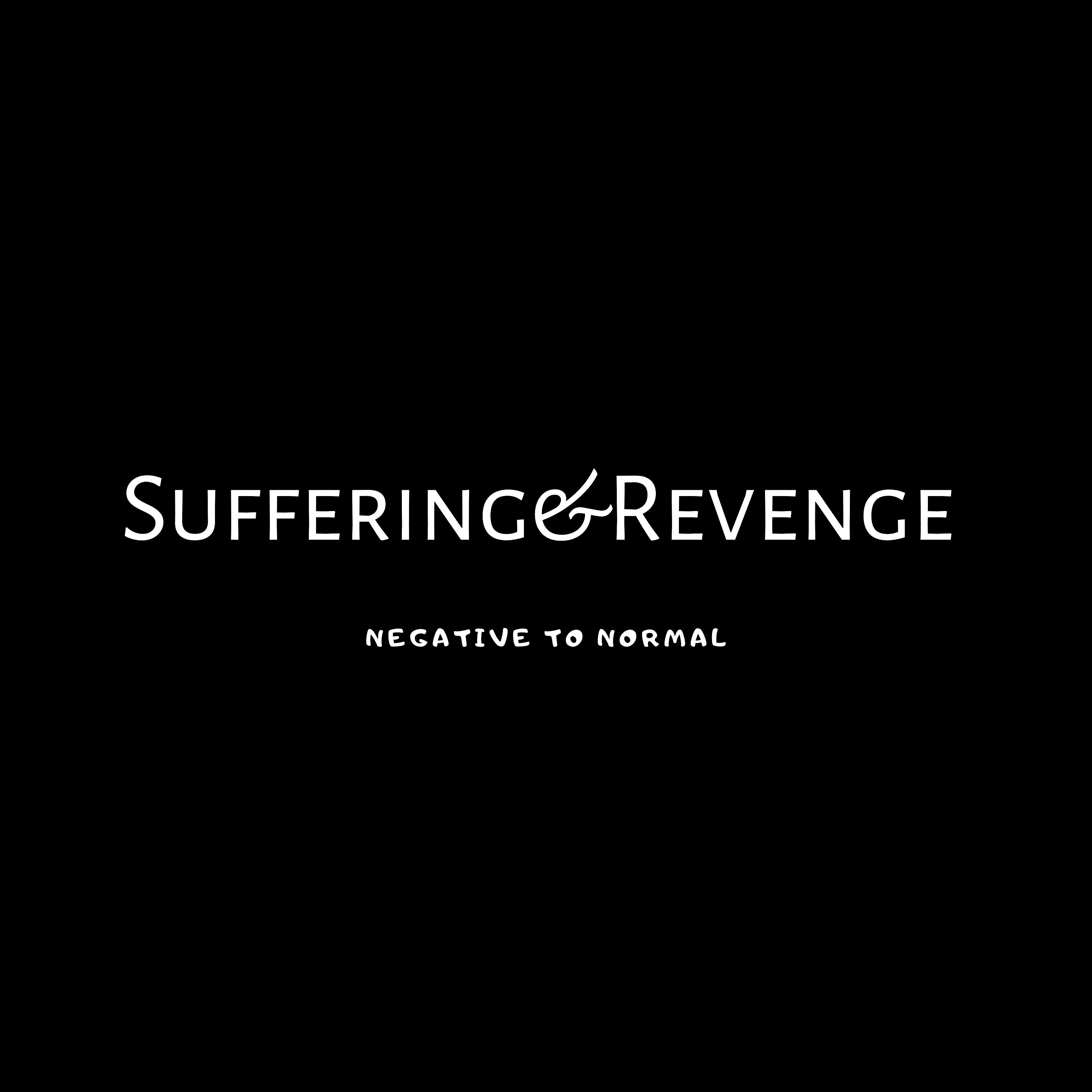 Постер альбома Suffering and Revenge