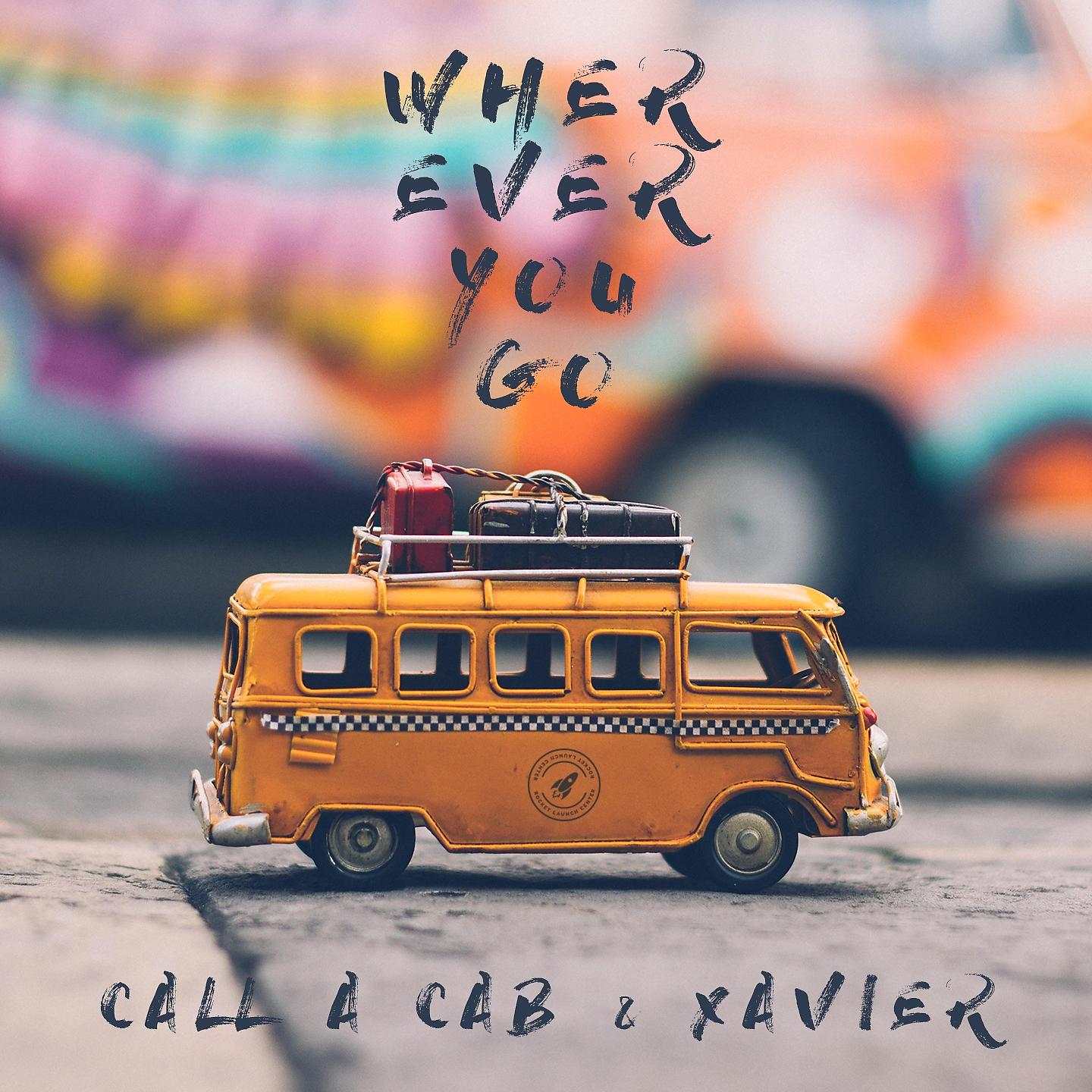 Постер альбома Wherever You Go