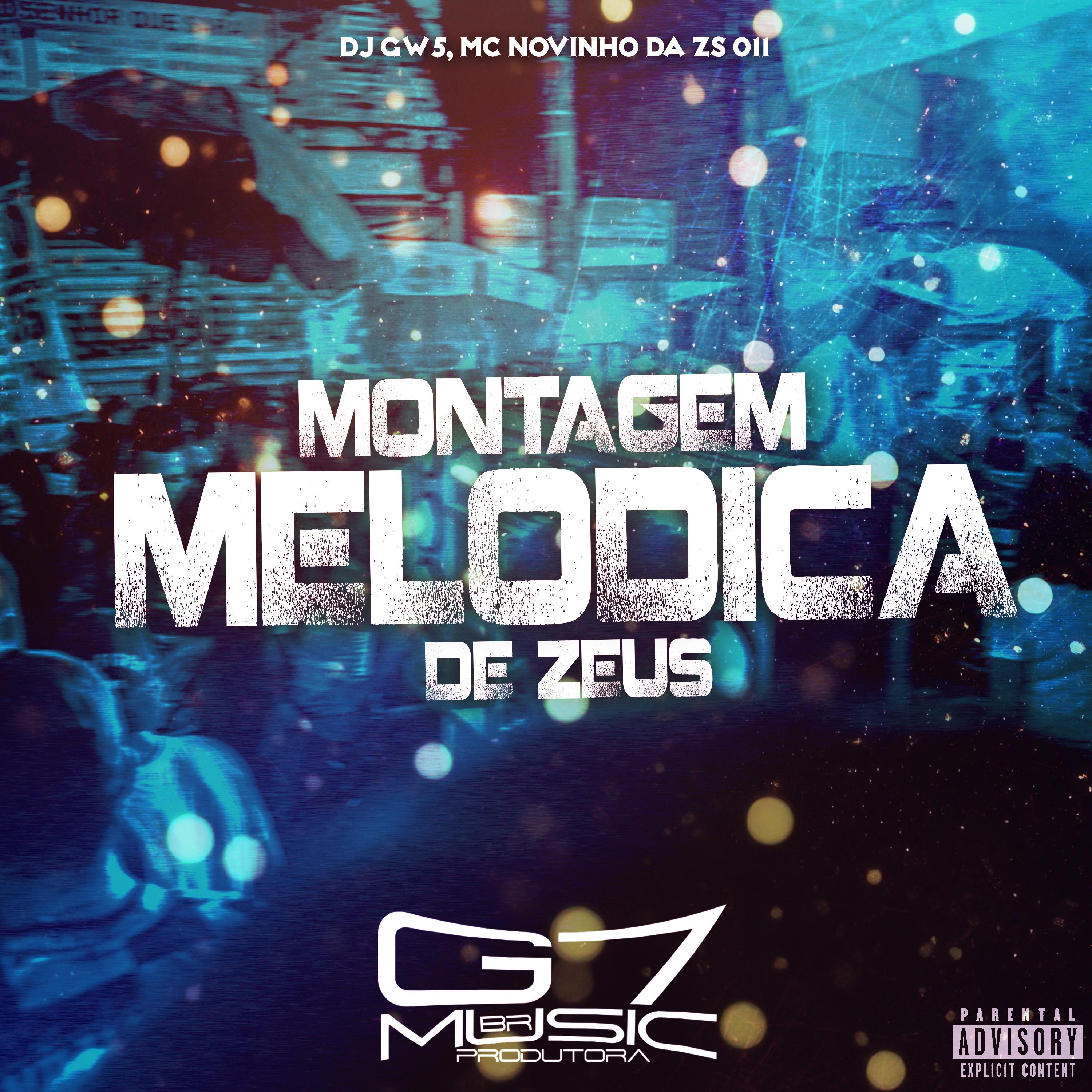 Постер альбома Montagem Melódica de Zeus