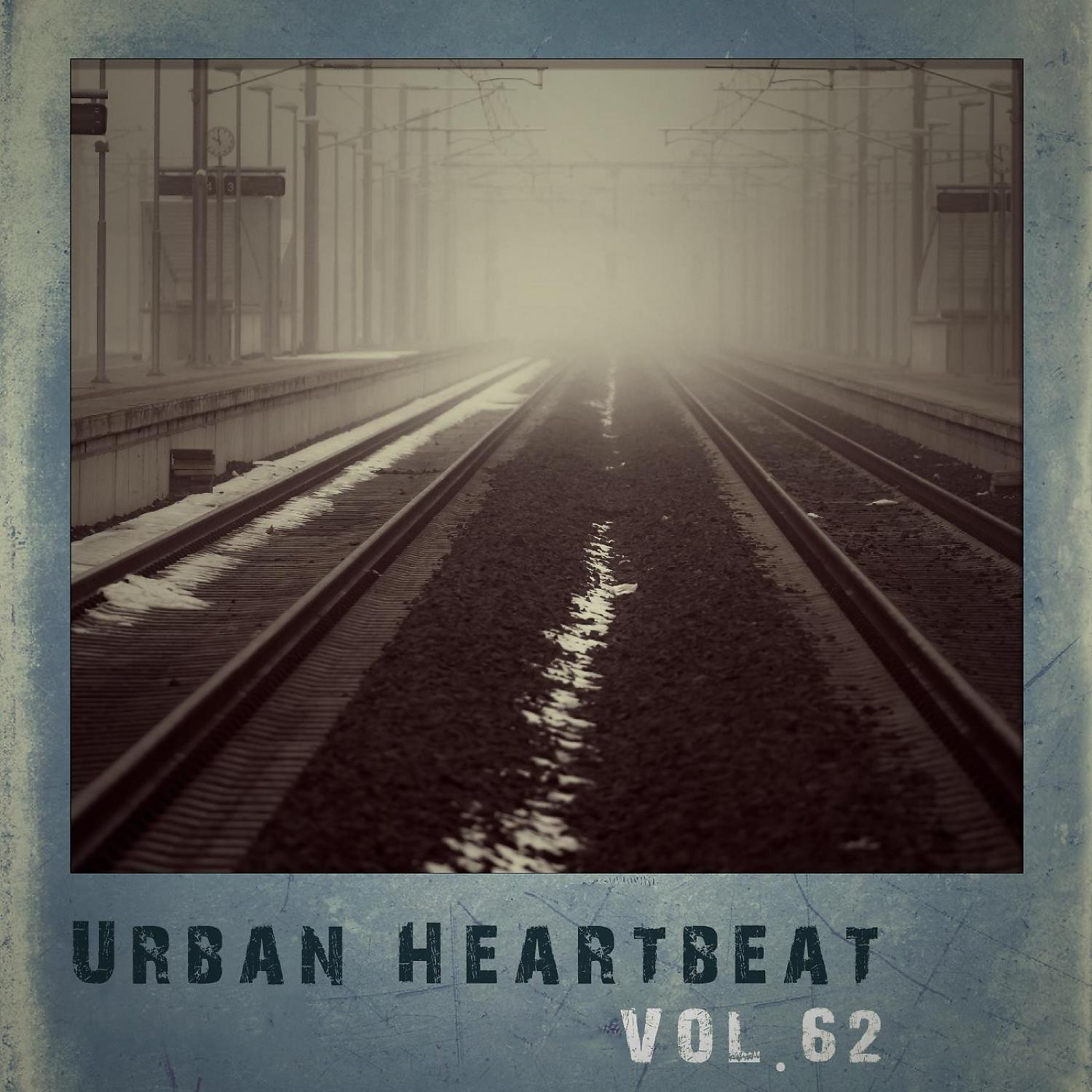 Постер альбома Urban Heartbeat, Vol. 62