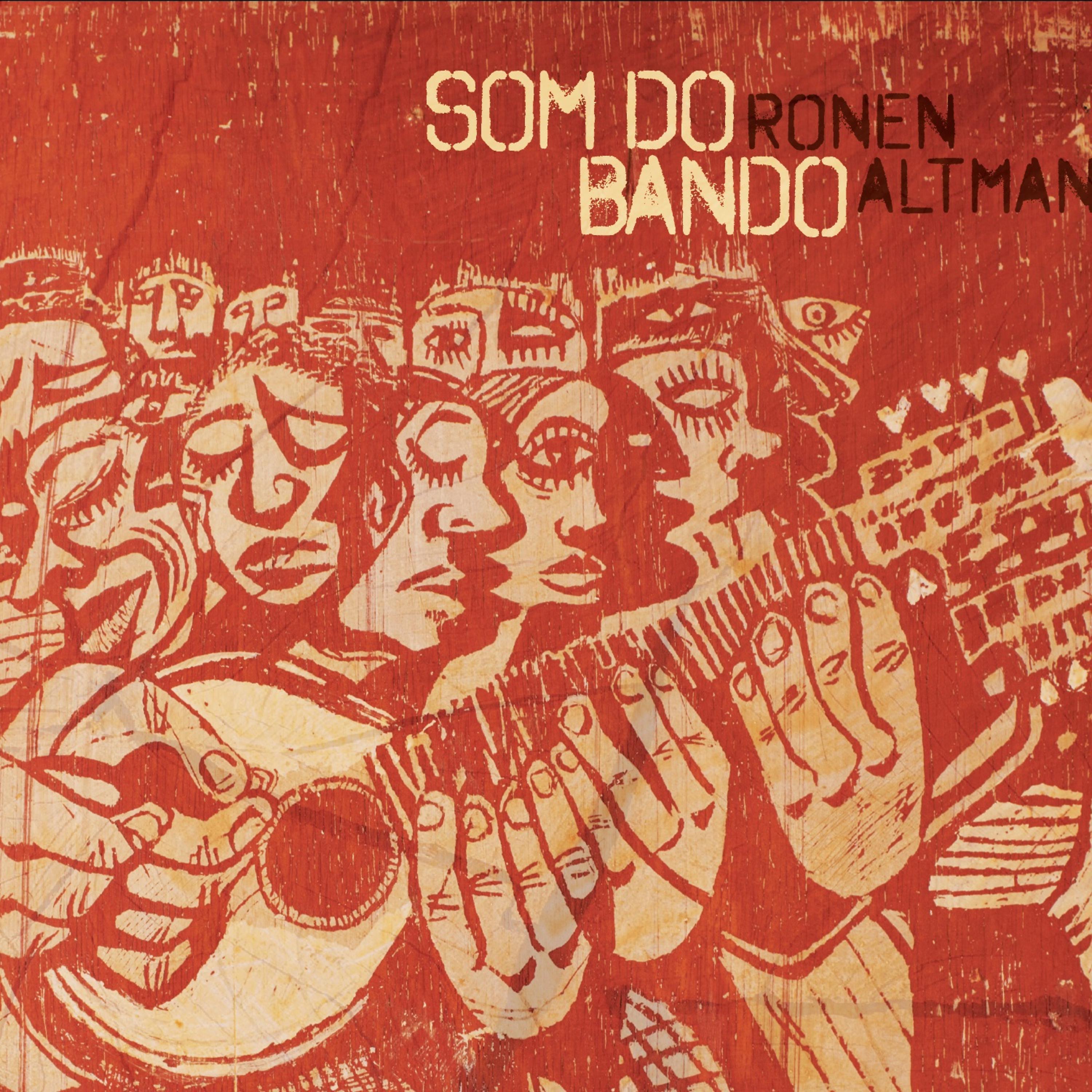 Постер альбома O Som do Bando