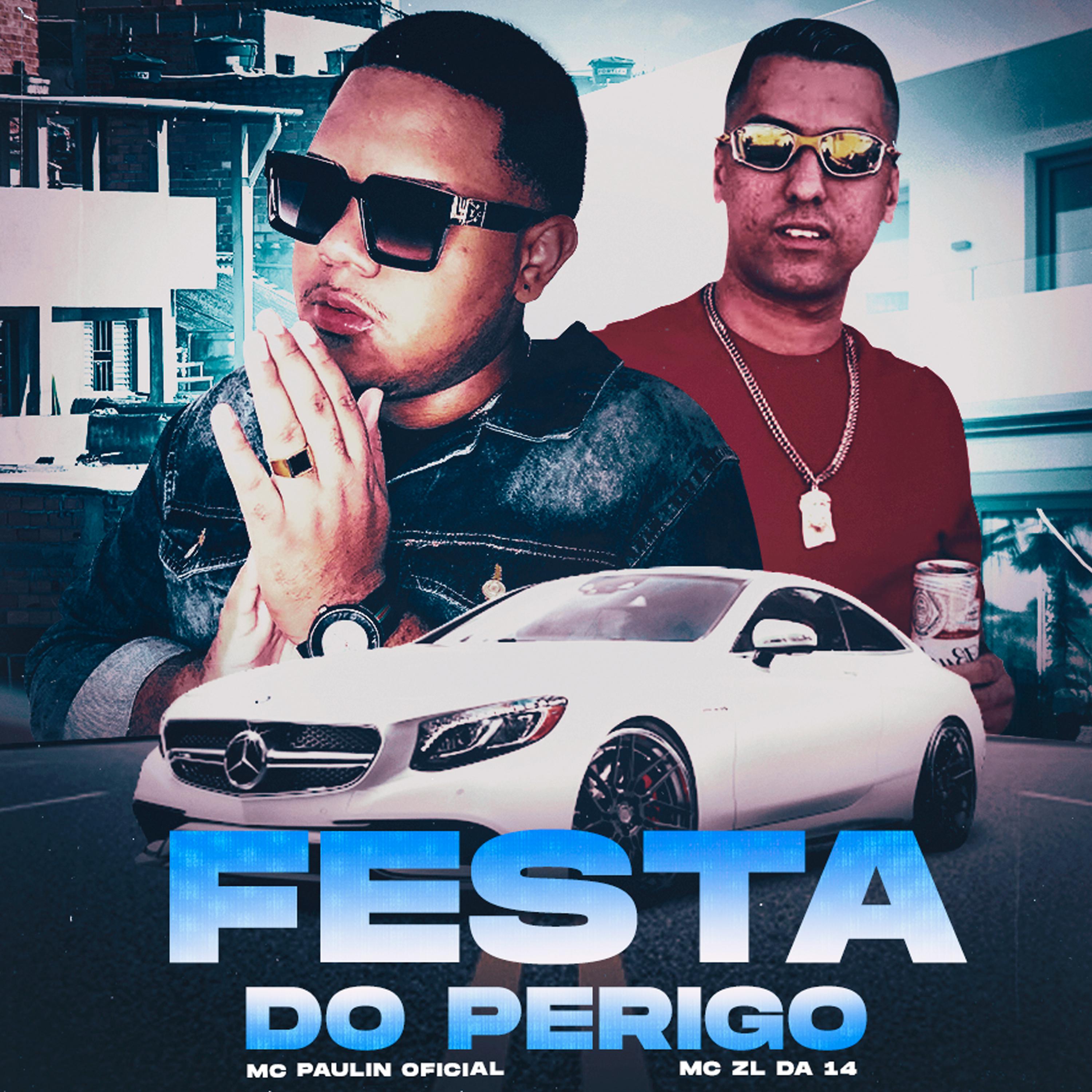 Постер альбома Festa do Perigo