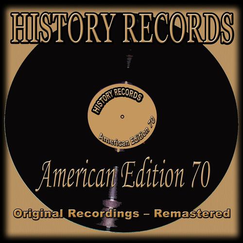 Постер альбома History Records - American Edition 70 (Original Recordings - Remastered)