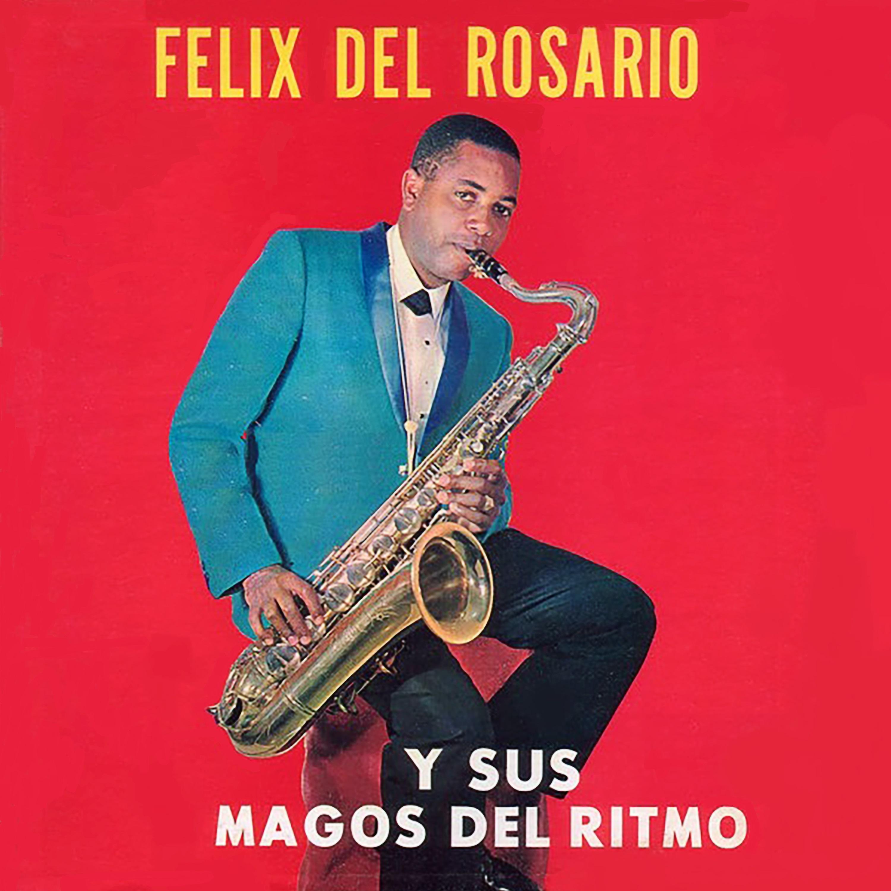 Постер альбома Y Sus Magos del Ritmo