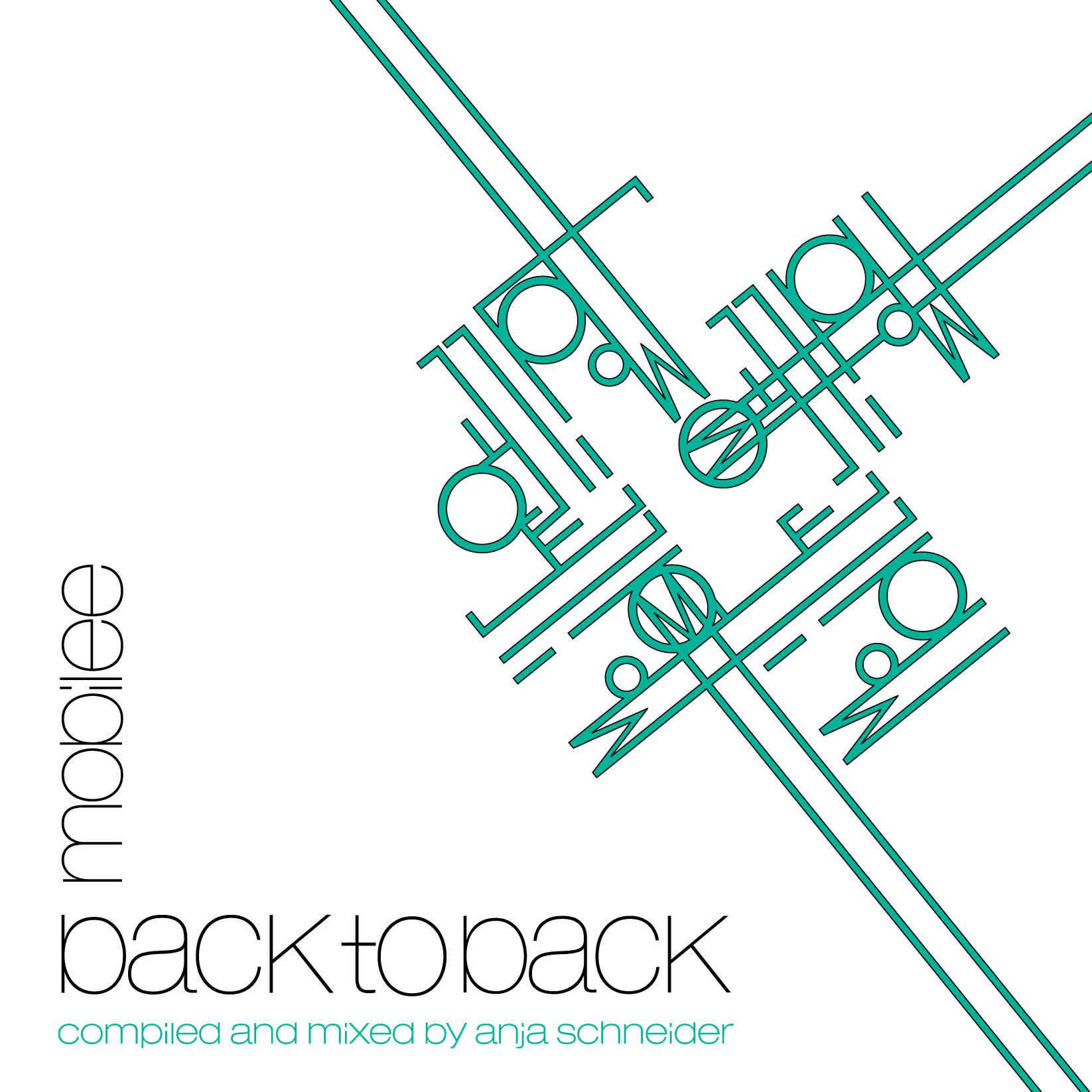 Постер альбома Mobilee Back To Back Vol. 1 - Presented by Anja Schneider