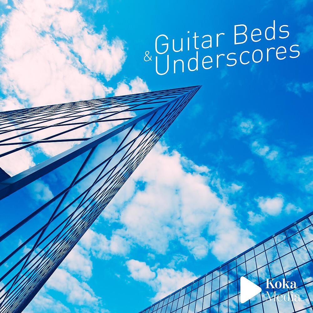 Постер альбома Guitar Beds & Underscores