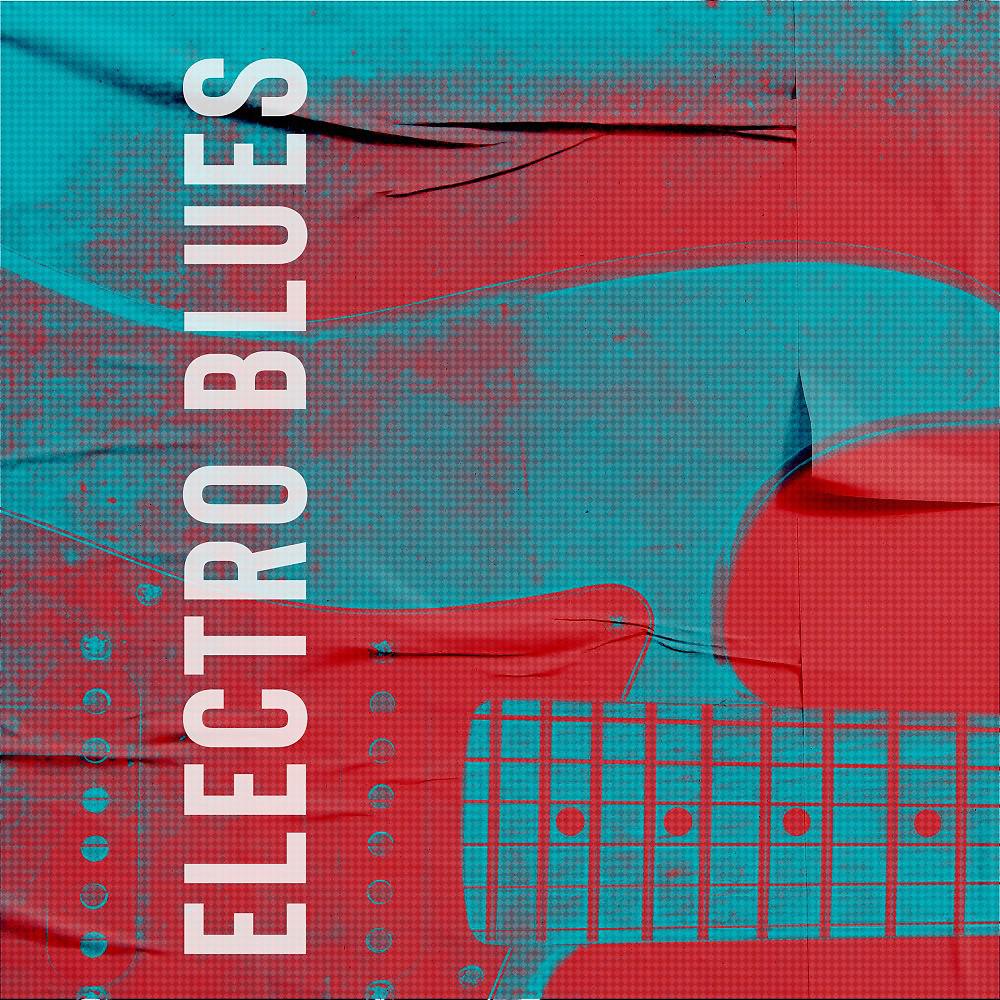 Постер альбома Electro Blues