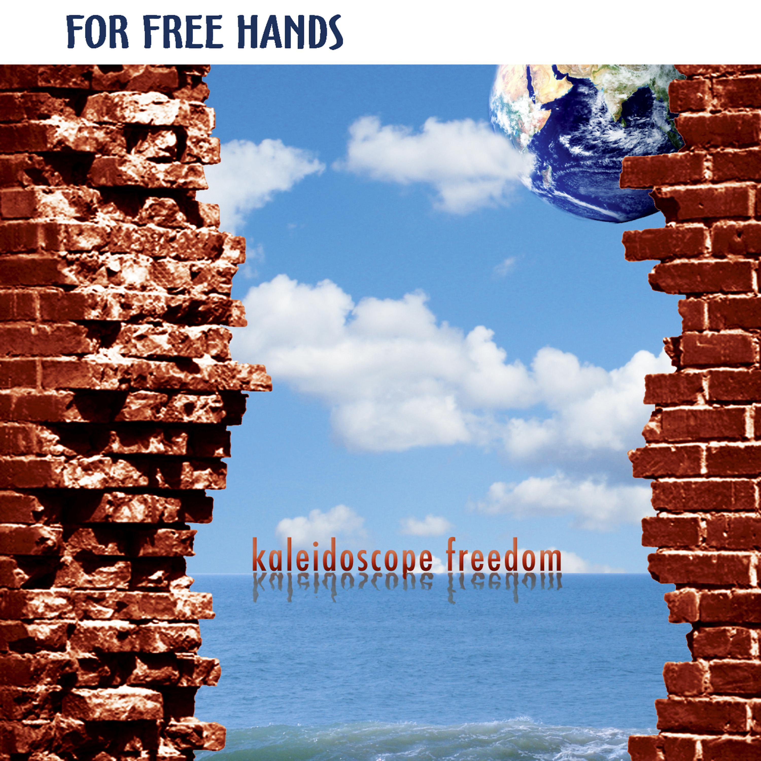 Постер альбома Kaleidoscope Freedom