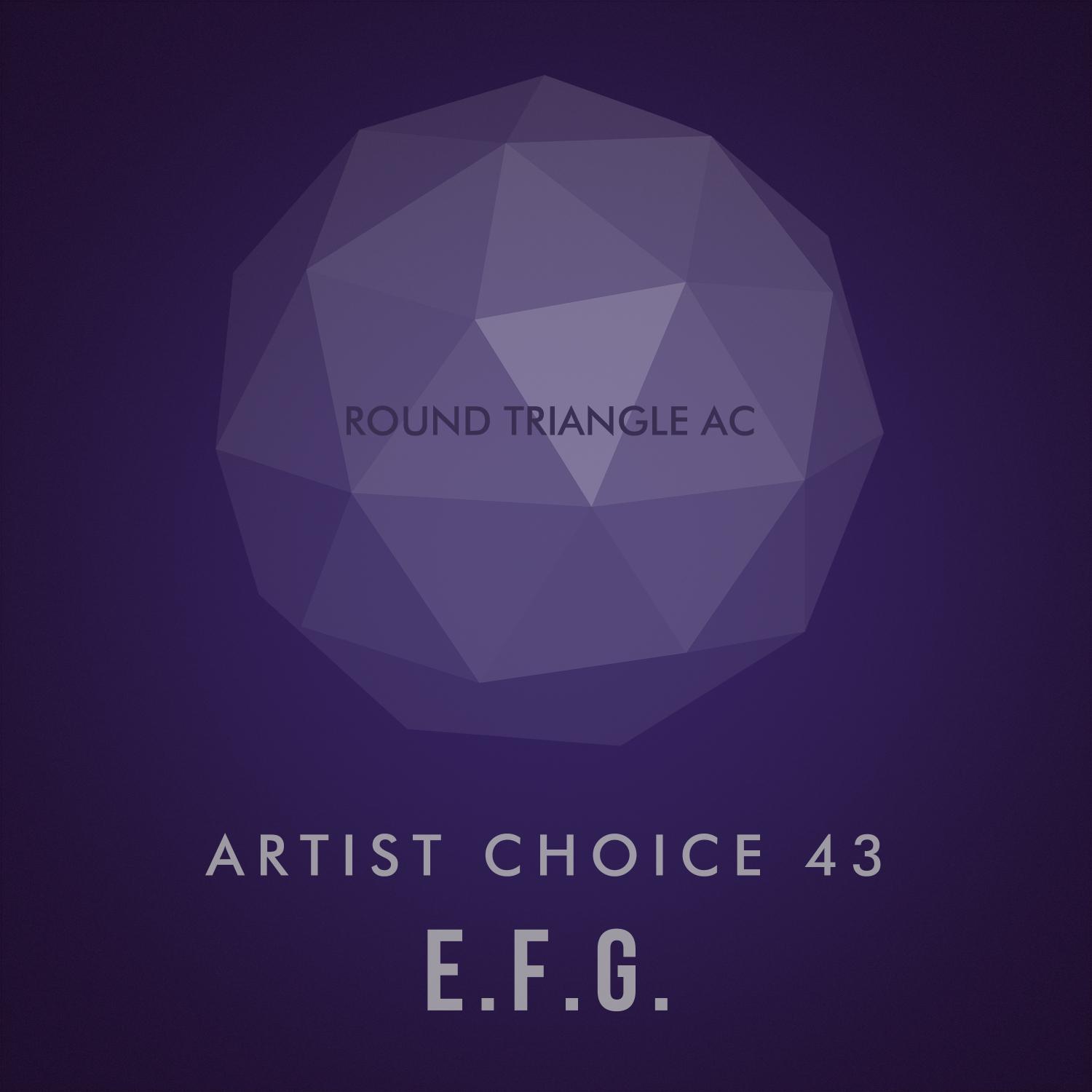 Постер альбома Artist Choice 43: E.F.G.