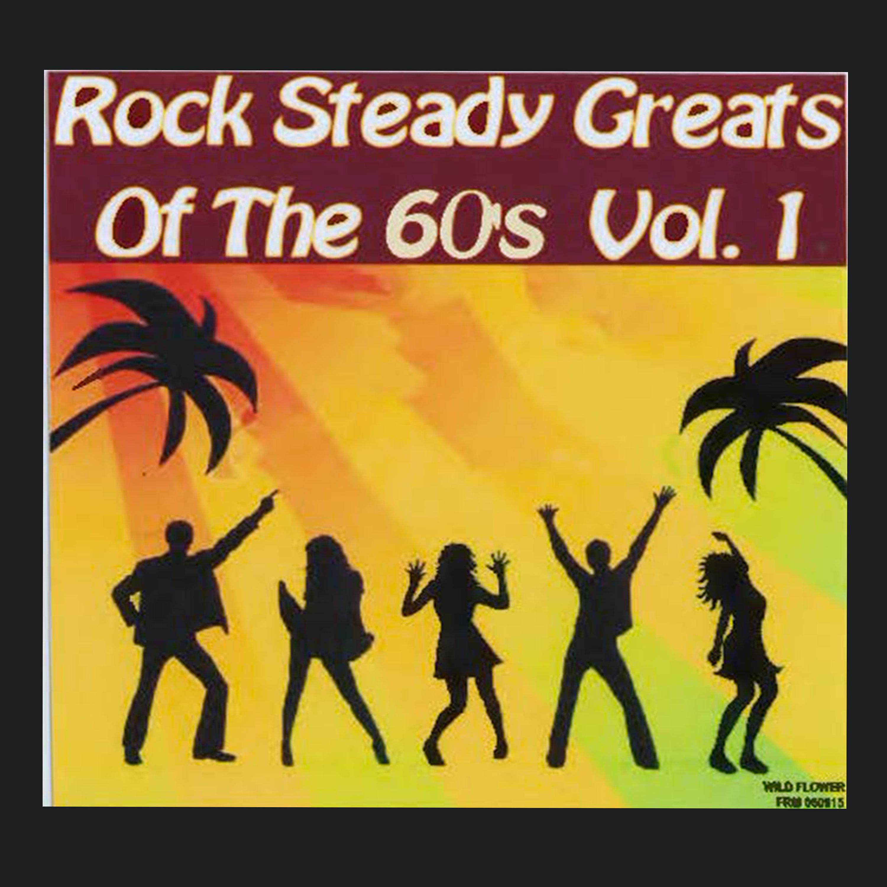 Постер альбома Rocksteady Greats of the 60s, Vol. 1