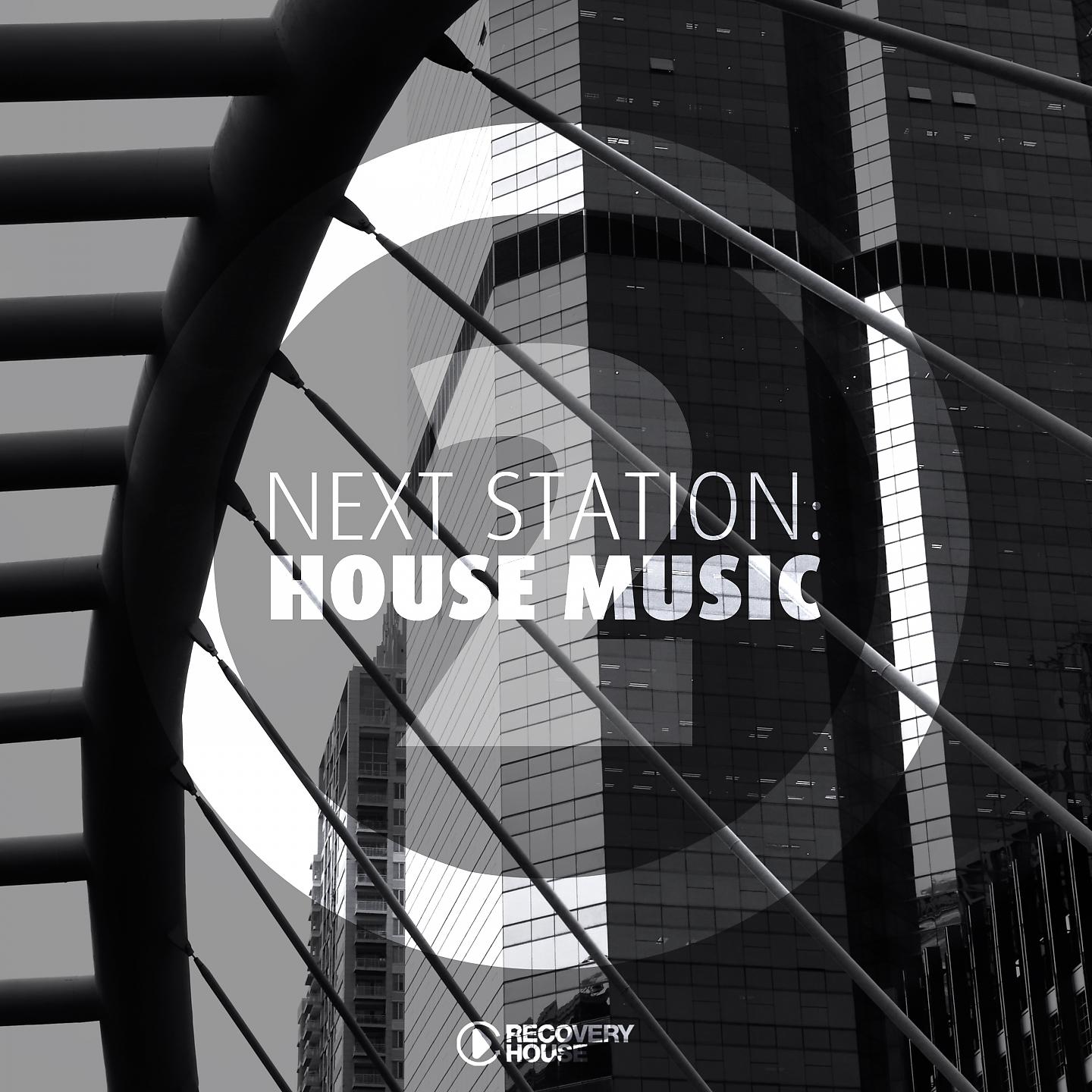 Постер альбома Next Station: House Music, Vol. 2