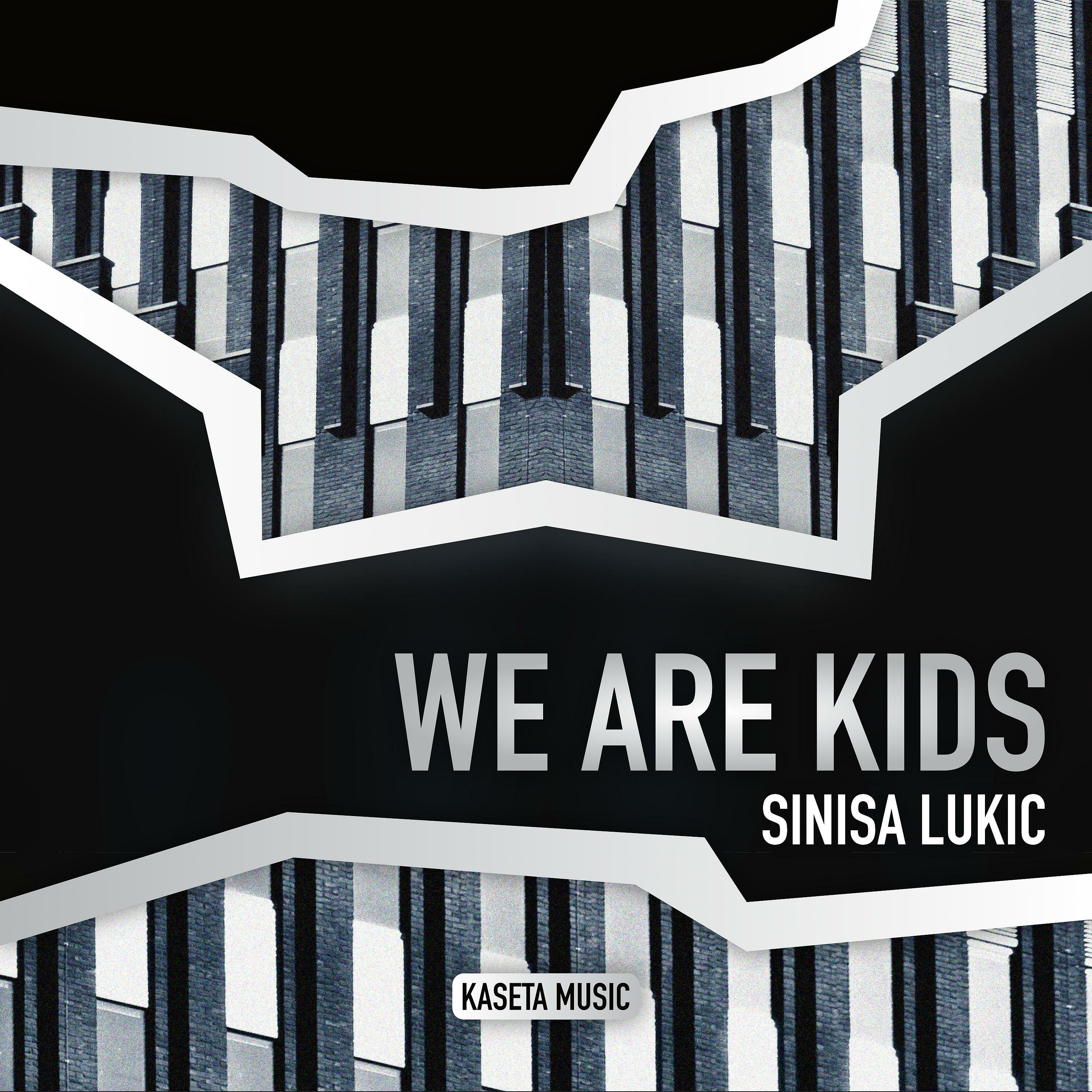 Постер альбома We Are Kids