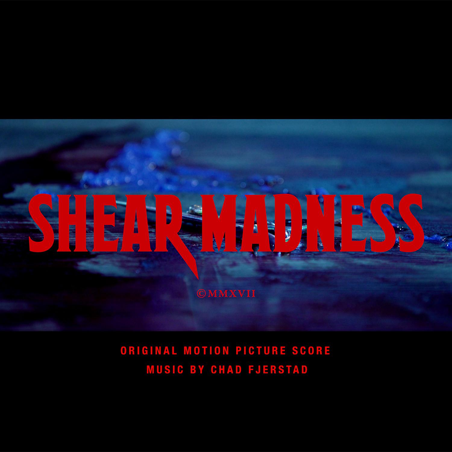 Постер альбома Shear Madness (Original Score)