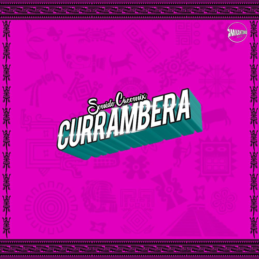 Постер альбома La Currambera (Instrumental)