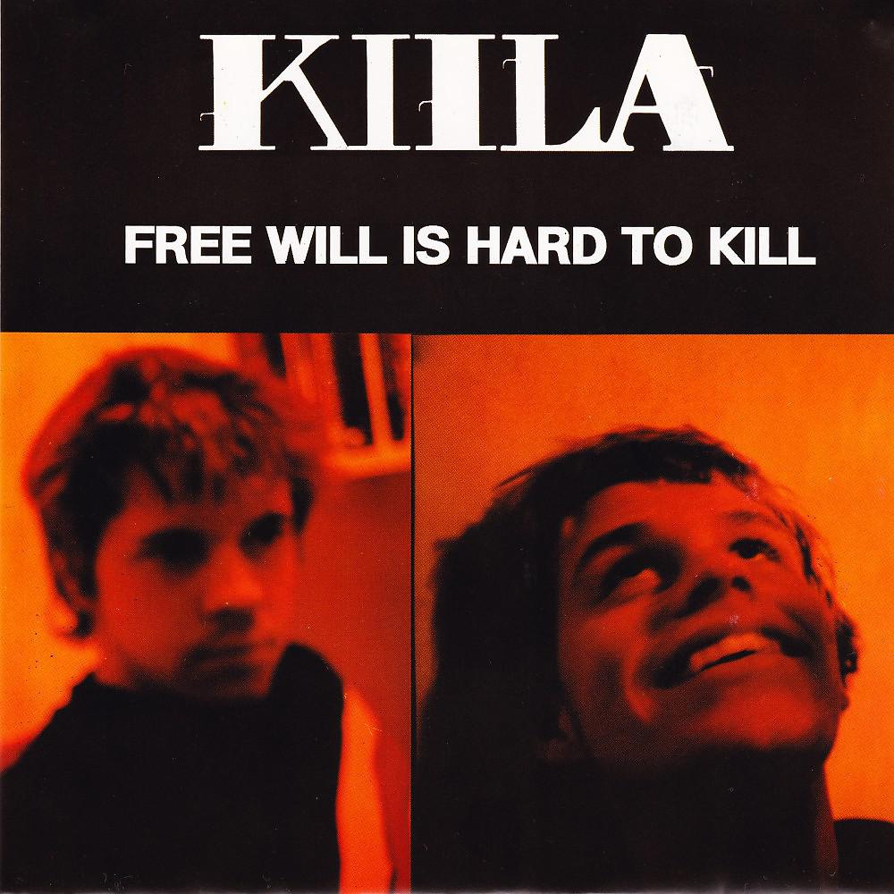 Постер альбома Free Will Is Hard to Kill