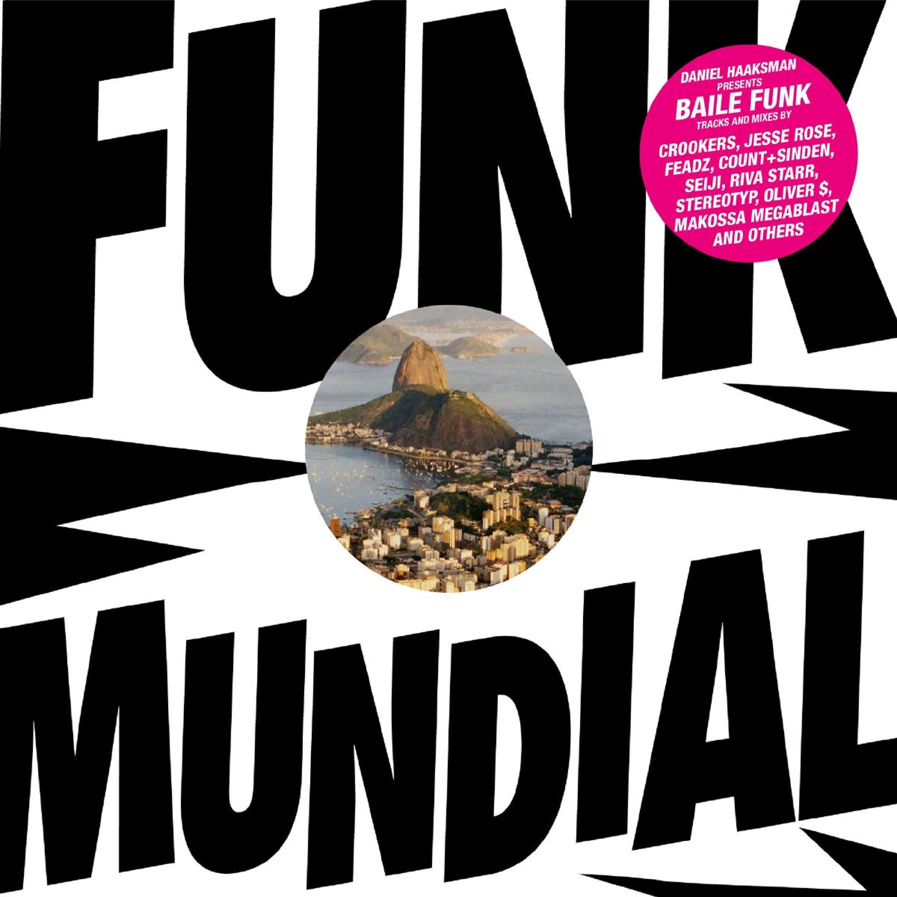 Постер альбома Daniel Haaksman Presents Funk Mundial