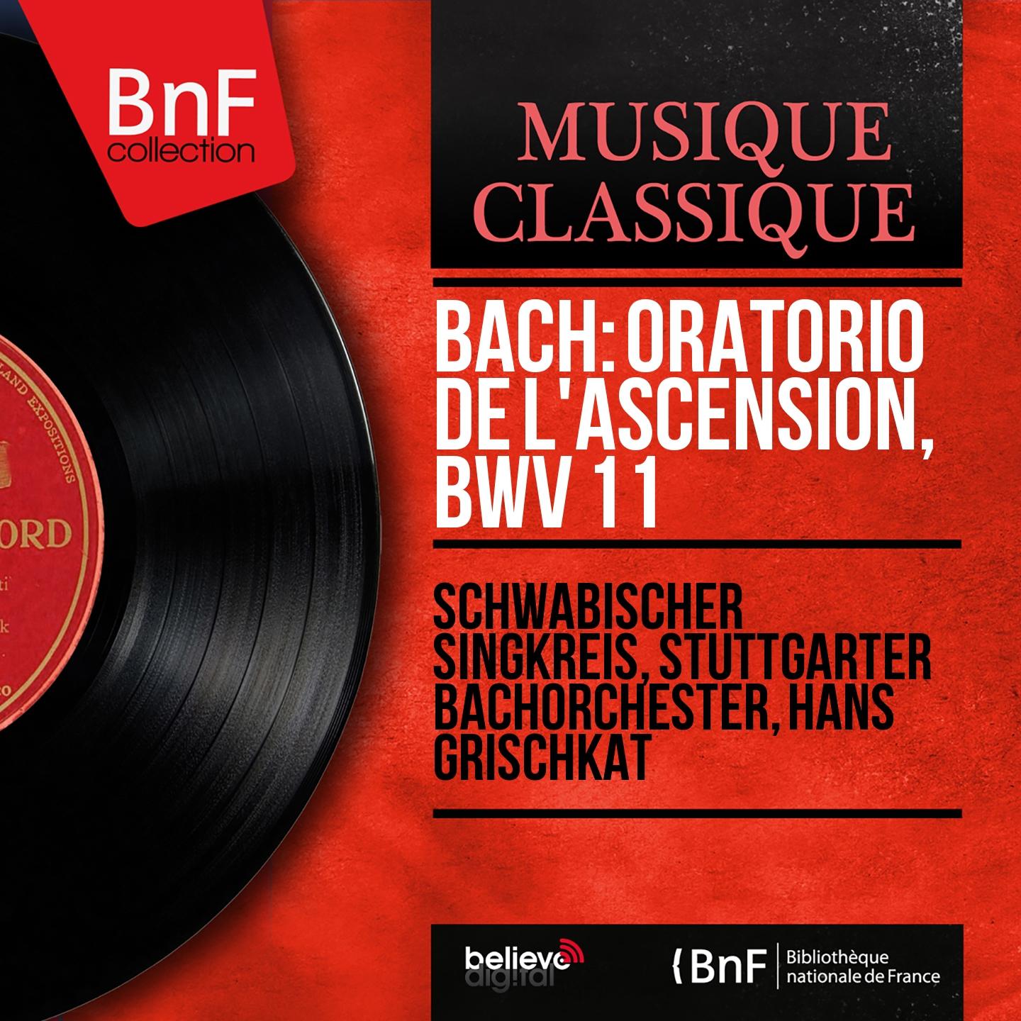 Постер альбома Bach: Oratorio de l'Ascension, BWV 11 (Mono Version)