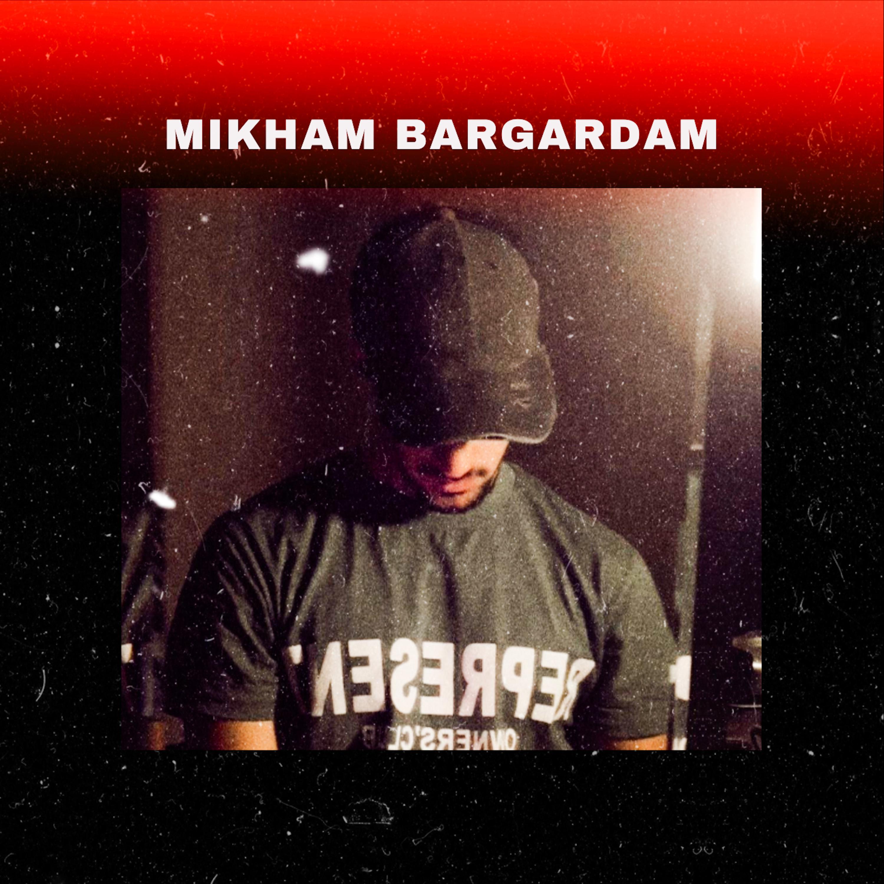 Постер альбома Mikham Bargardam