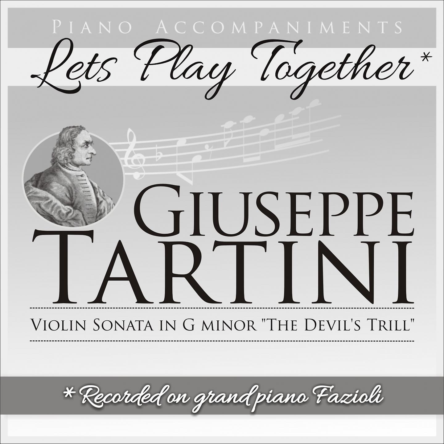 Постер альбома Giuseppe Tartini: Violin Sonata in G Minor "The Devil's Trill"